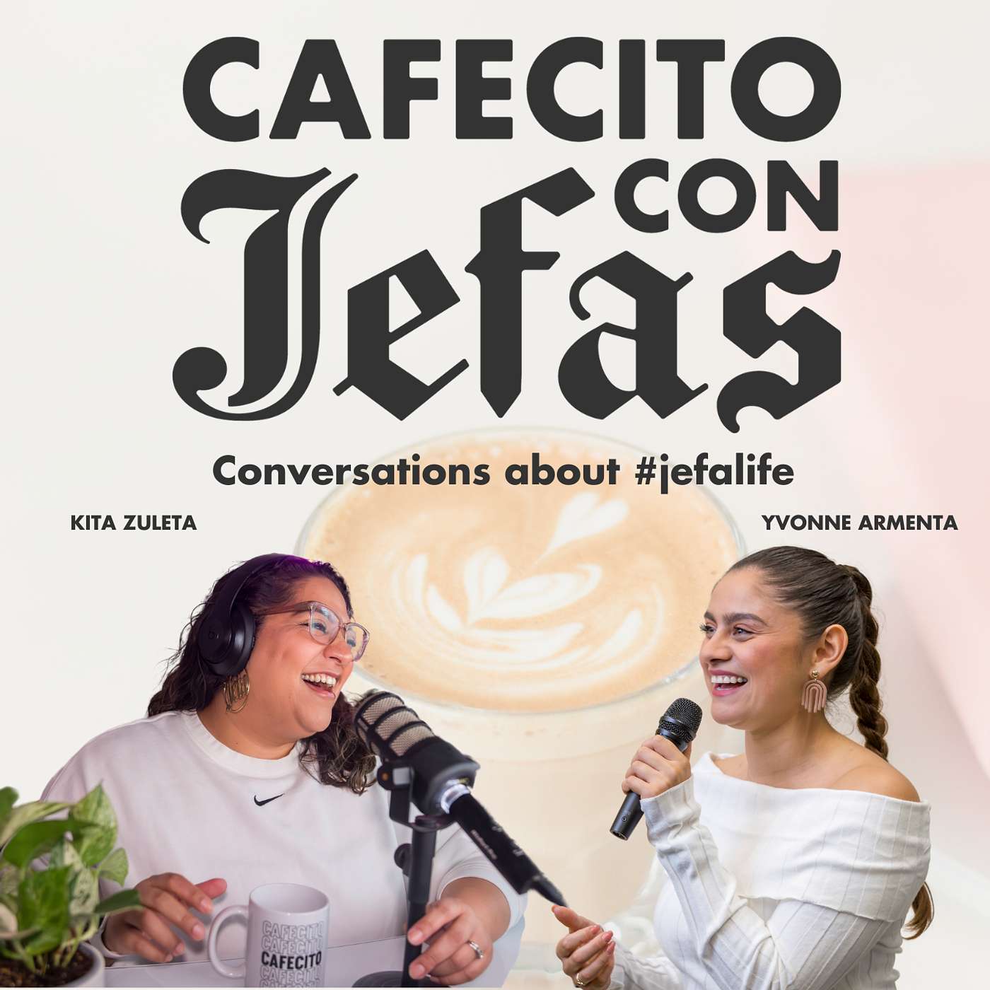 Cafecito Con Jefas
