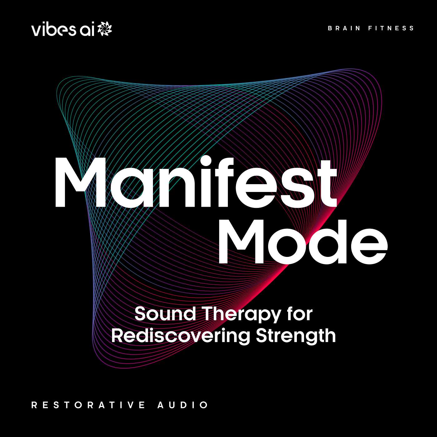 Manifest Mode (Guided) - Cognitive Fitness Vibe