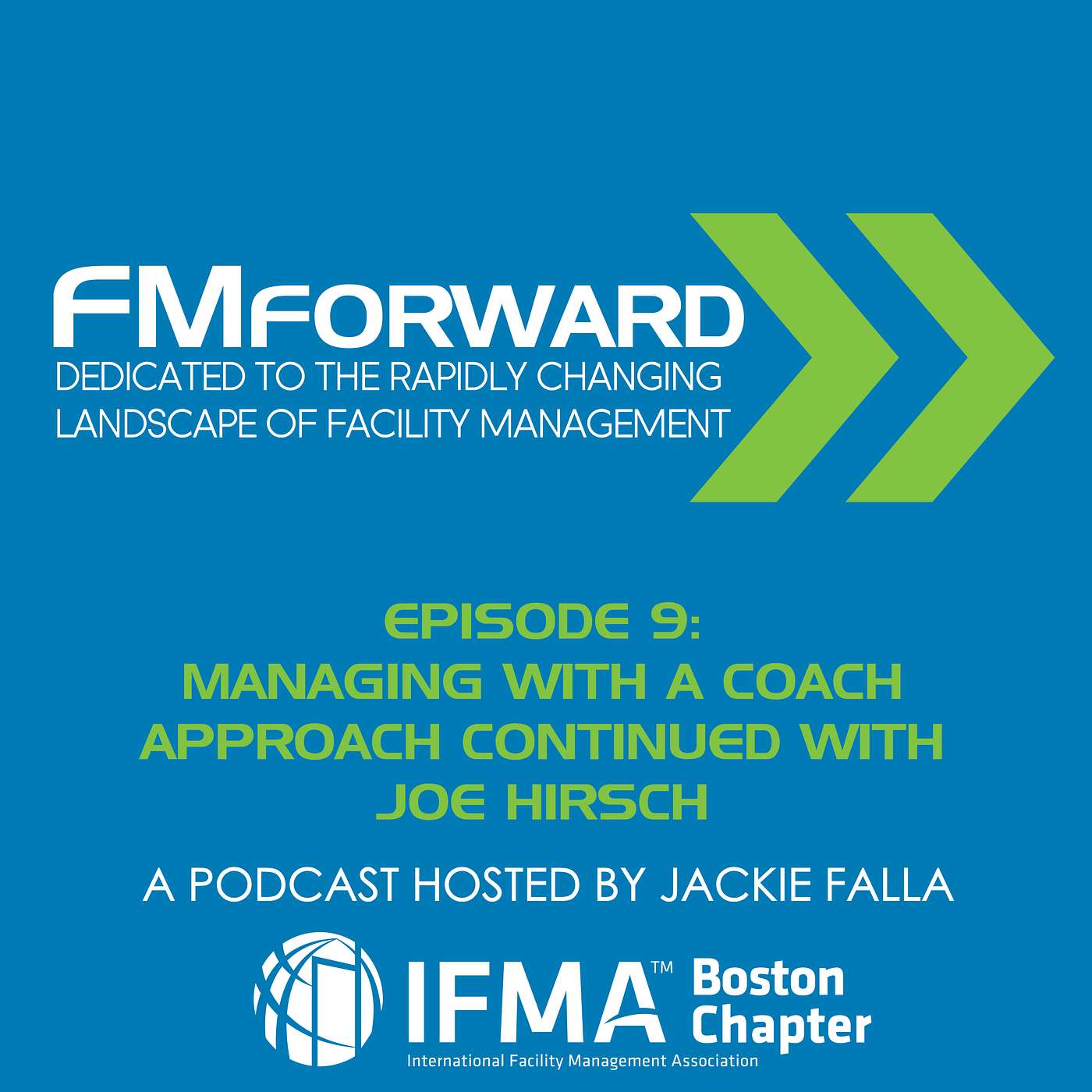 FMForward: Dedicated to the Rapidly Changing Landscape of Facility Management