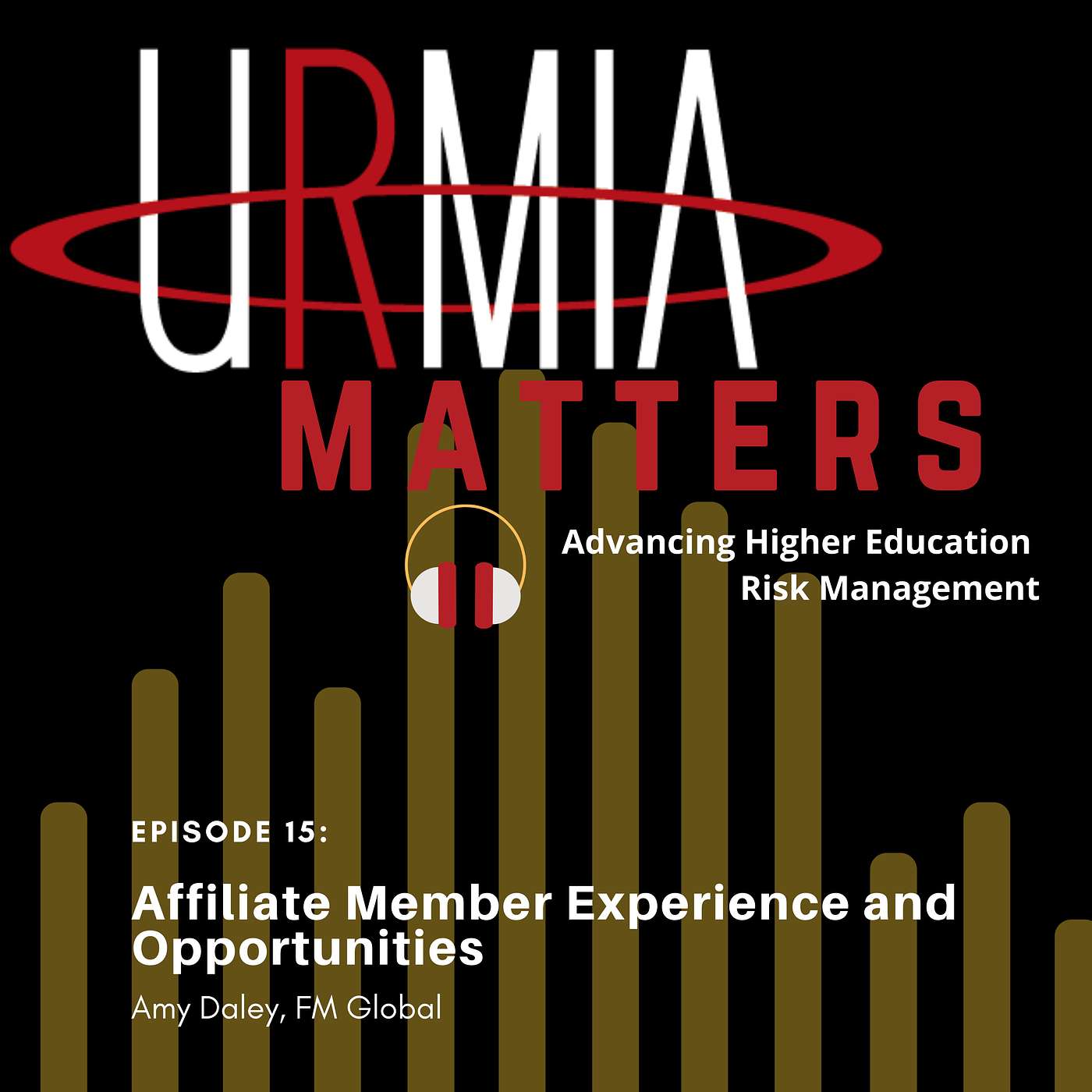 Episode 15:  Affiliate Member Experience and Opportunities