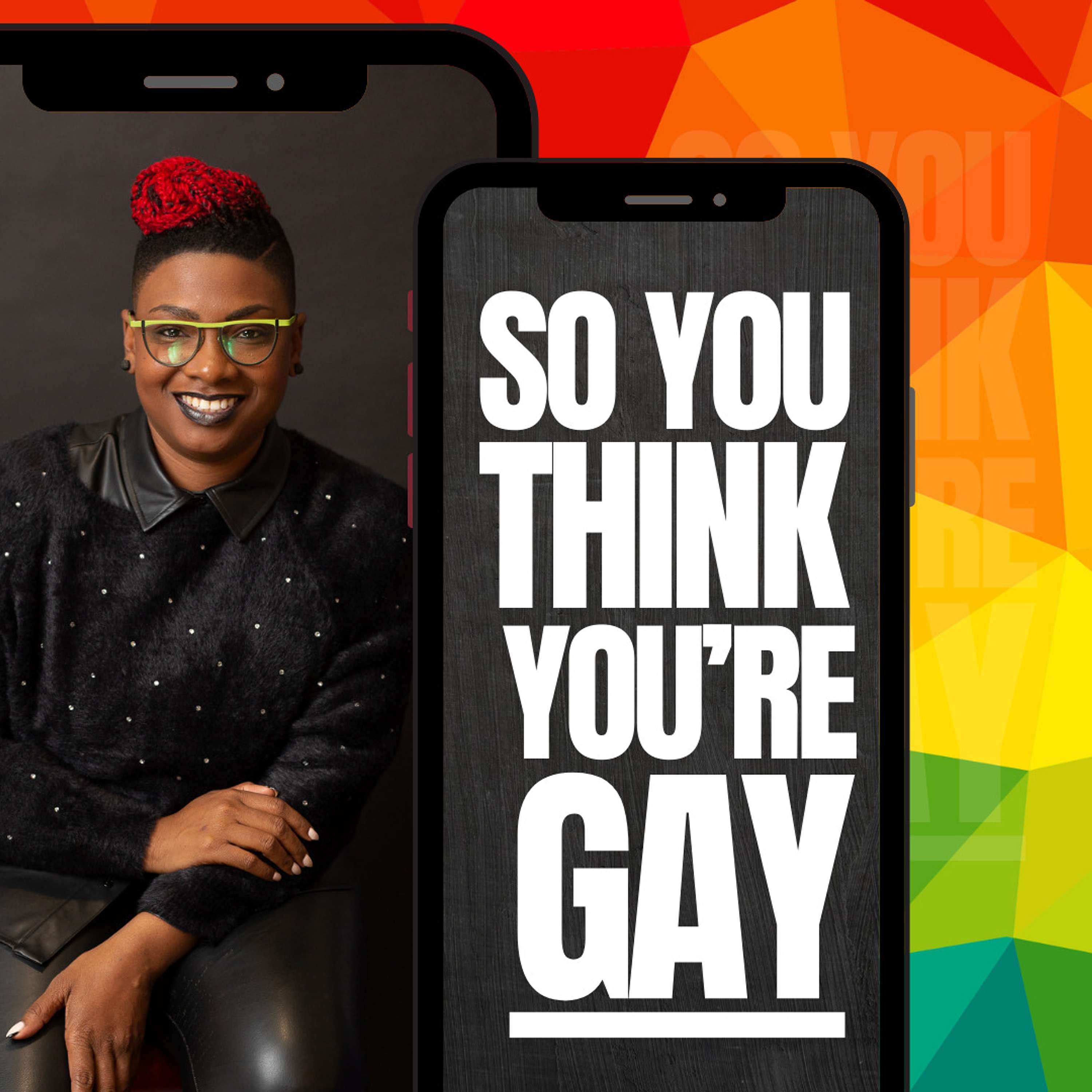 So You Think You're Gay