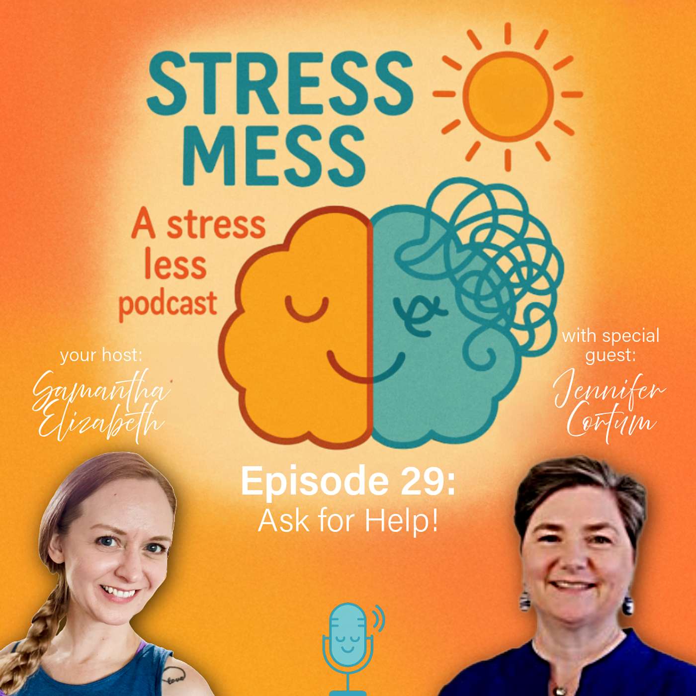 Episode 29: Ask for Help! with Jennifer Cortum episode artwork