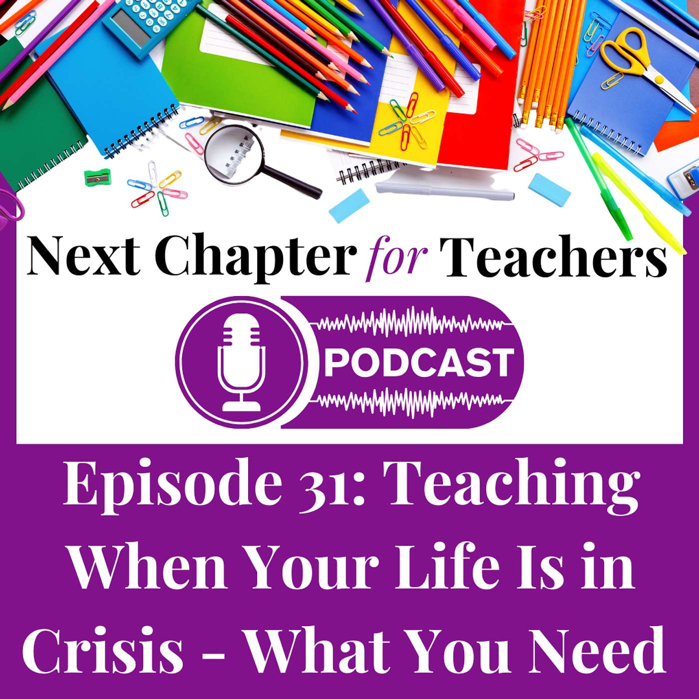 Next Chapter for Teachers Podcast