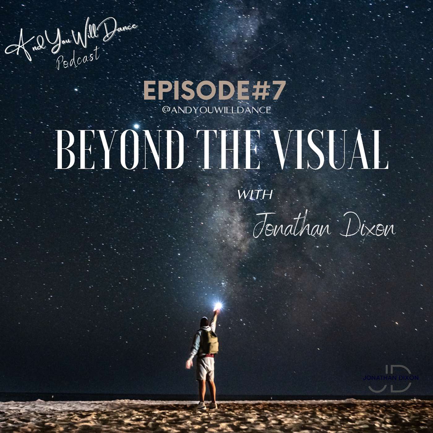 Beyond the Visual with Jonathan Dixon