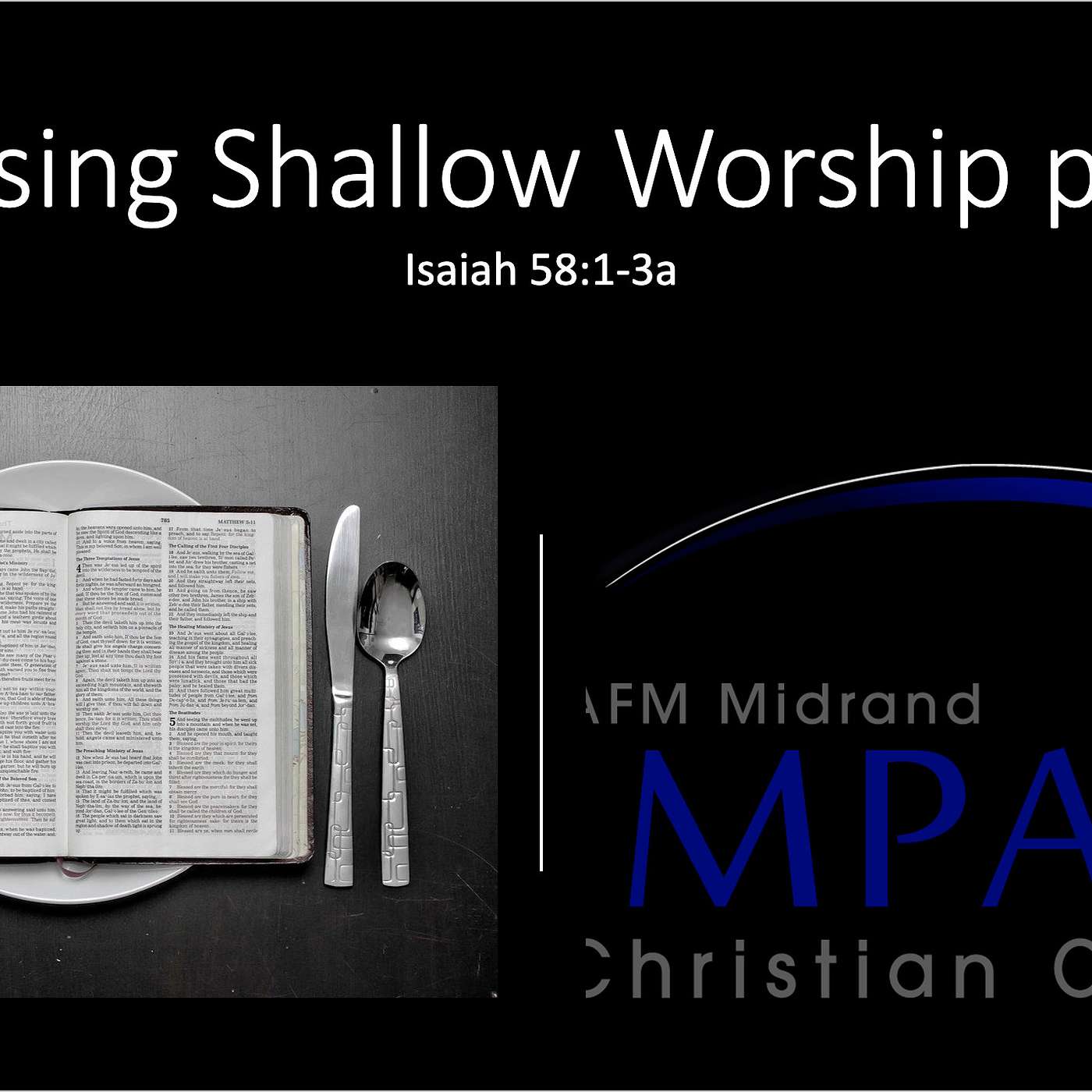 AFM Midrand Impact Christian Centre - Weekly Sermons