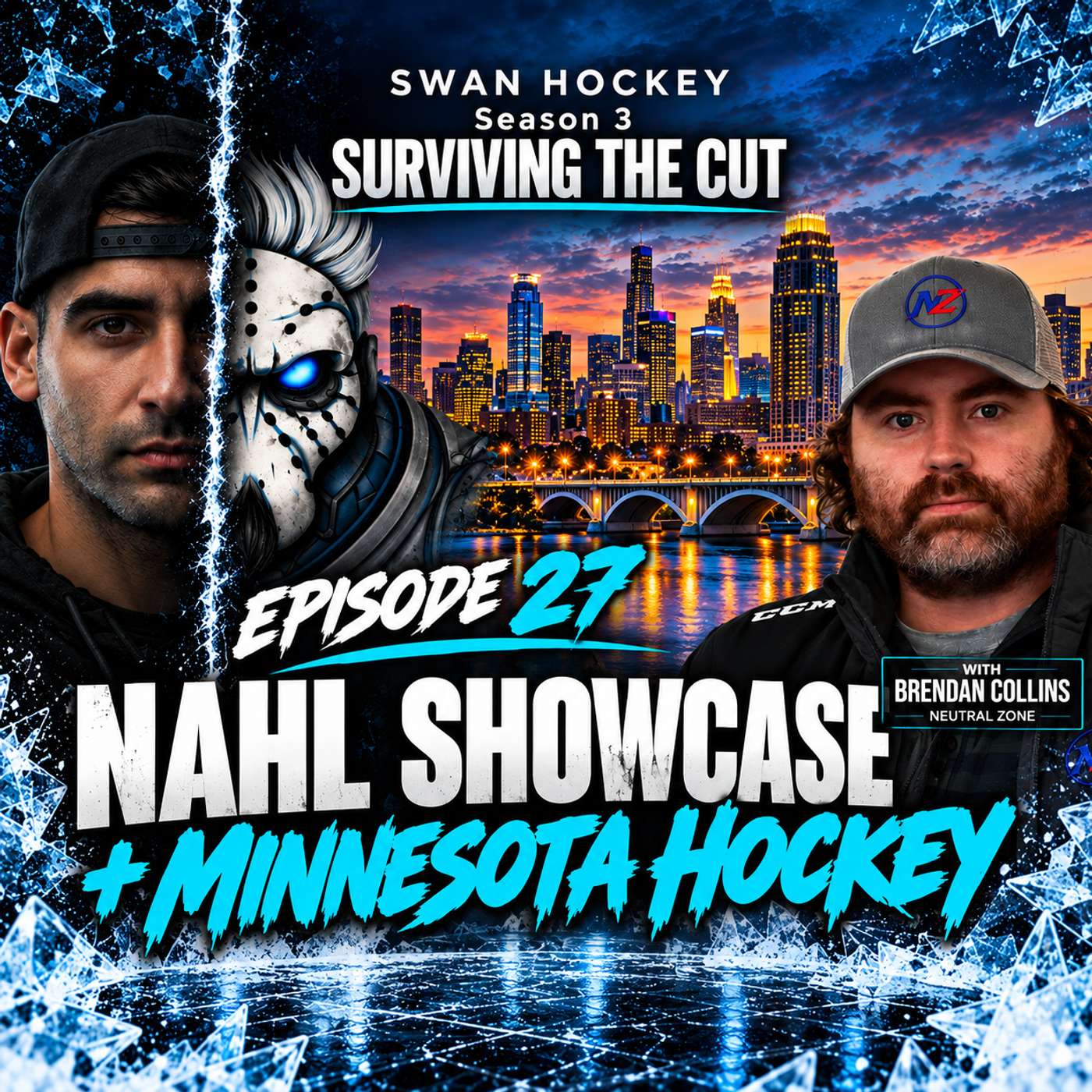 S3Ep27 - NAHLShowcase + Minnesota Hockey