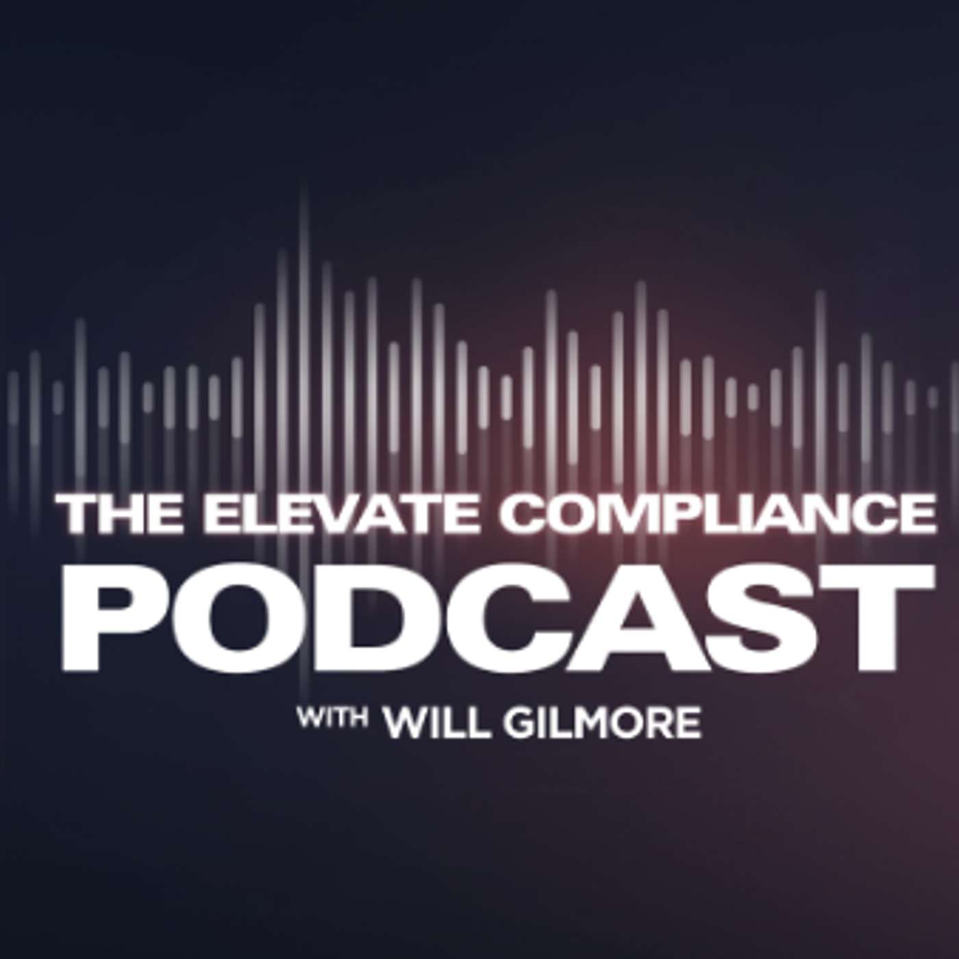 The Elevate Compliance Podcast