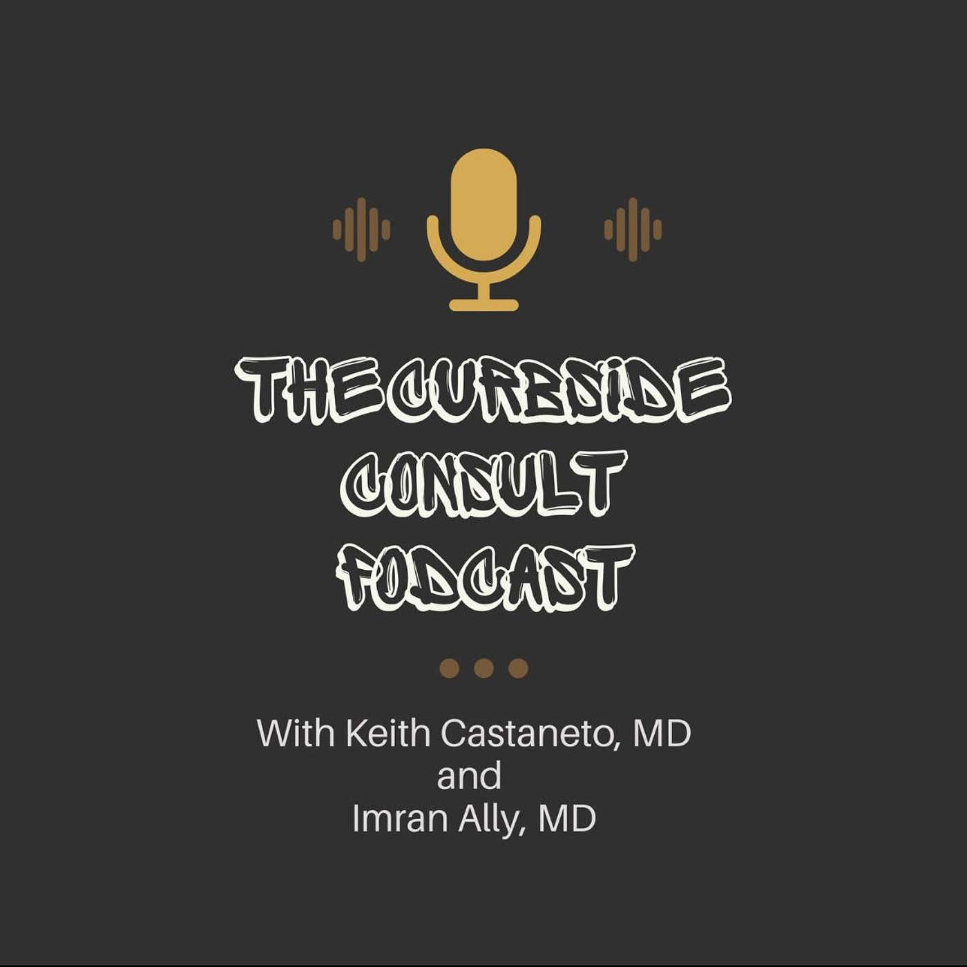 The Curbside Consult Podcast