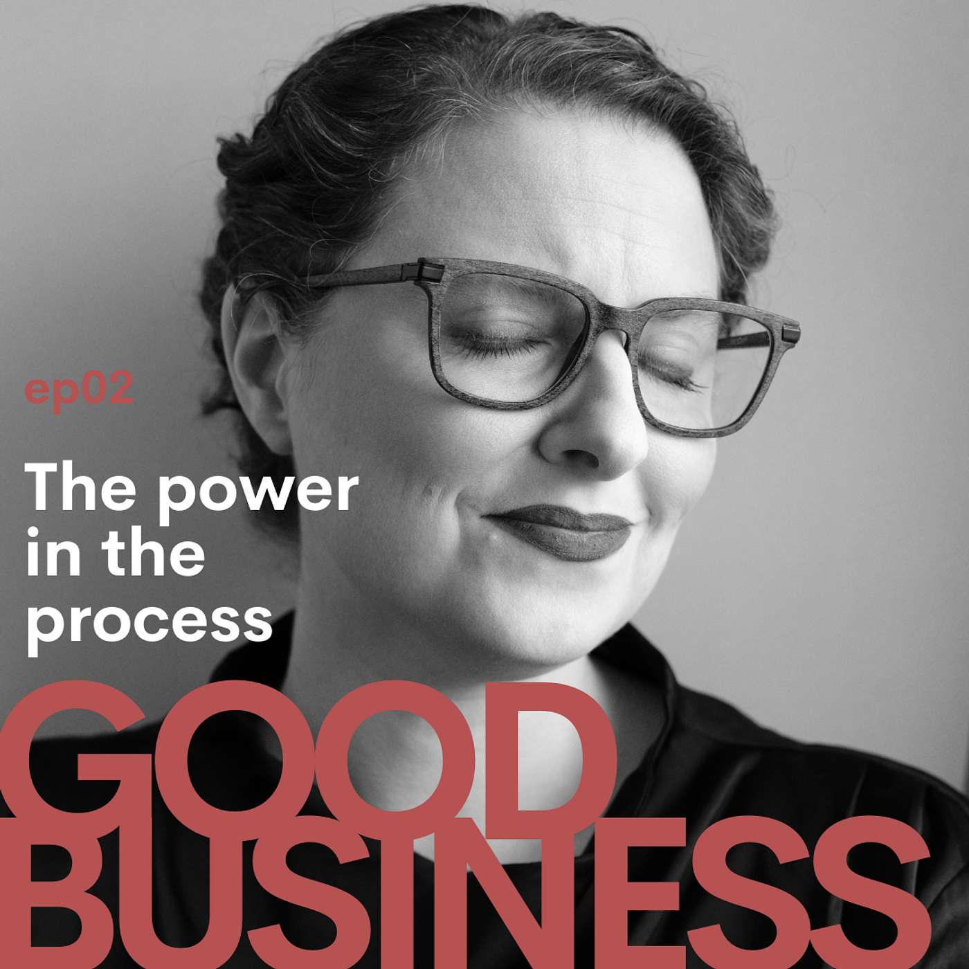 The Power of the Process | GB02