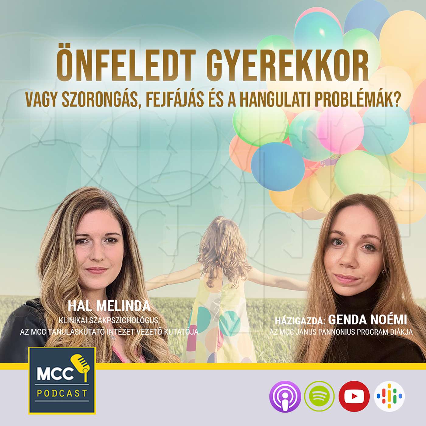 Önfeledt gyerekkor! Vagy szorongás, fejfájás és a hangulati problémák? episode artwork