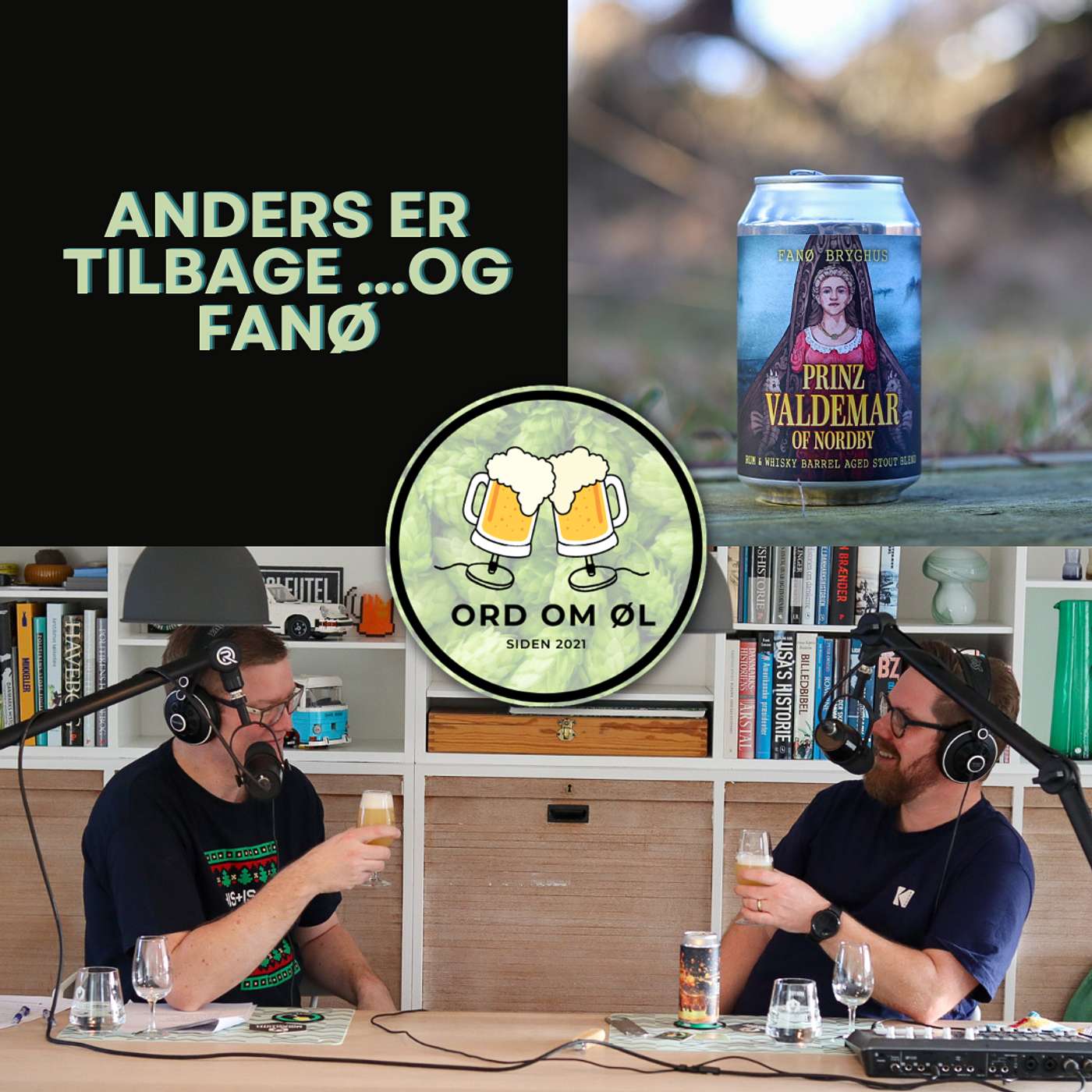 Episode 253 - Anders er tilbage ...og Fanø