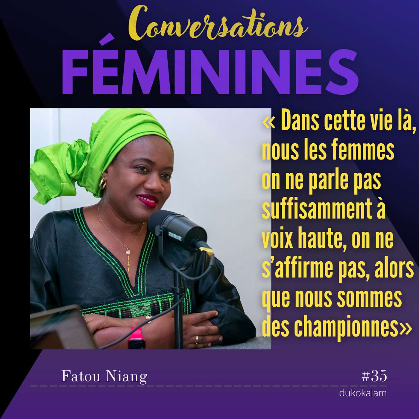 Fatou Niang: le sens des responsabilités solidement ancré pour la famille et le travail
