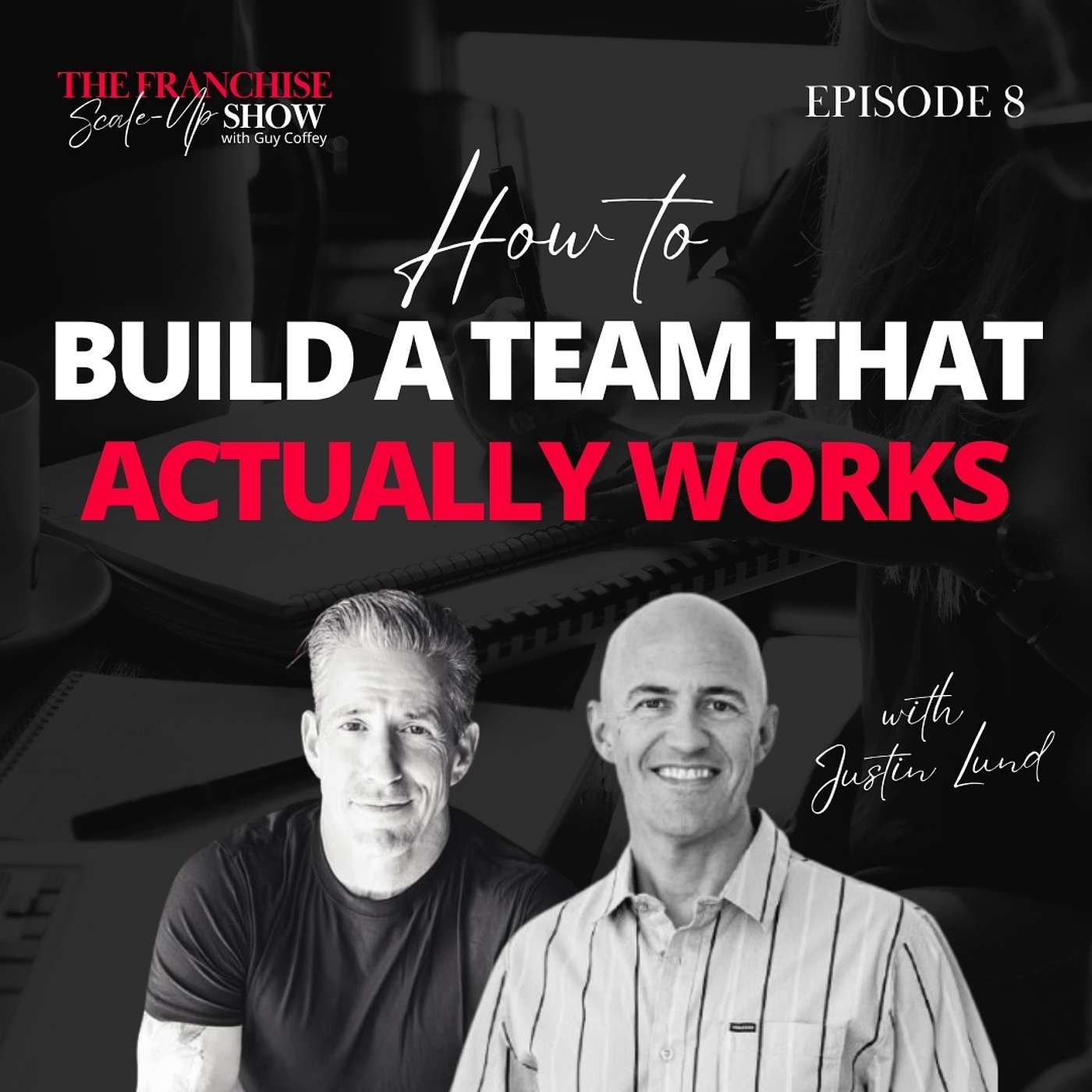 The Hiring Playbook That Saves You Time, Money, and Stress with Justin Lund