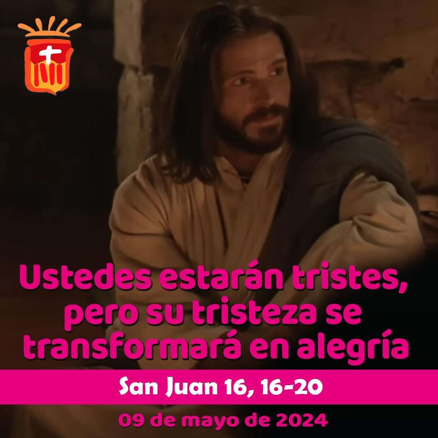 2024-05-09 San Juan 16, 16-20: Jueves VI Pascua.