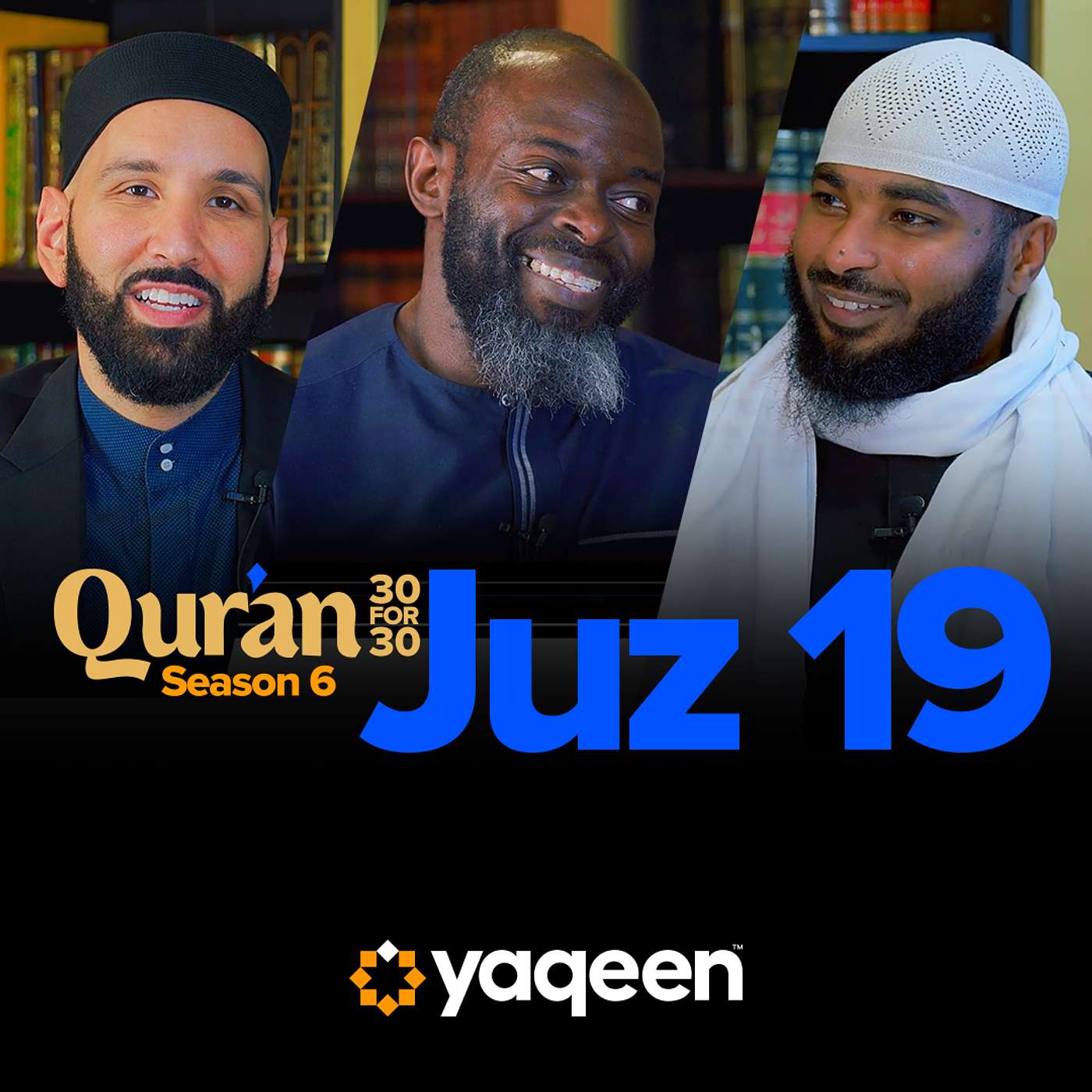 Juz 19: Make the Prophet ﷺ Your Best Friend | Sh. Ammar Alshukry | Season 6