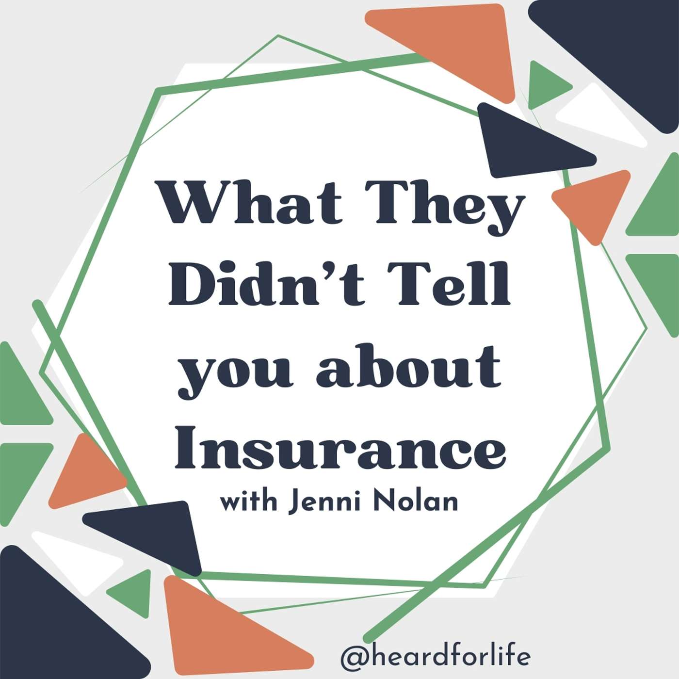 005- What They Didn’t Tell You About Insurance