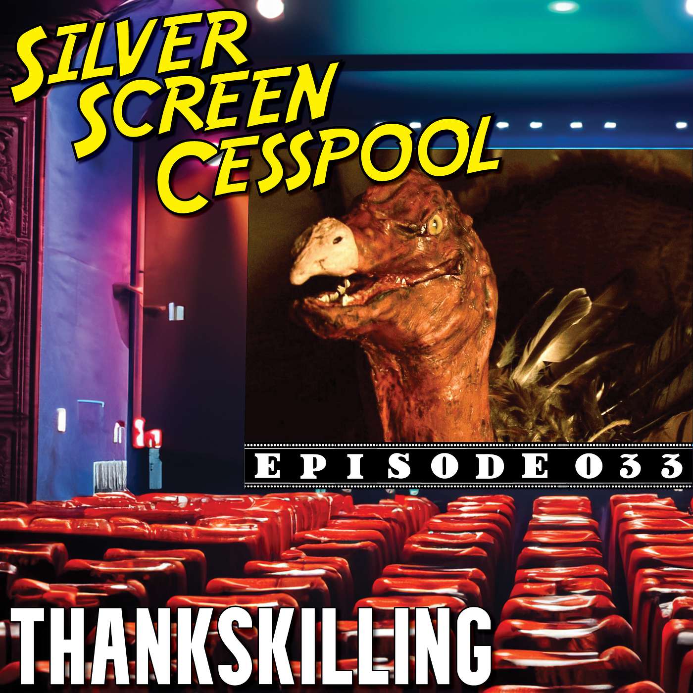 Silver Screen Cesspool - ThanksKilling