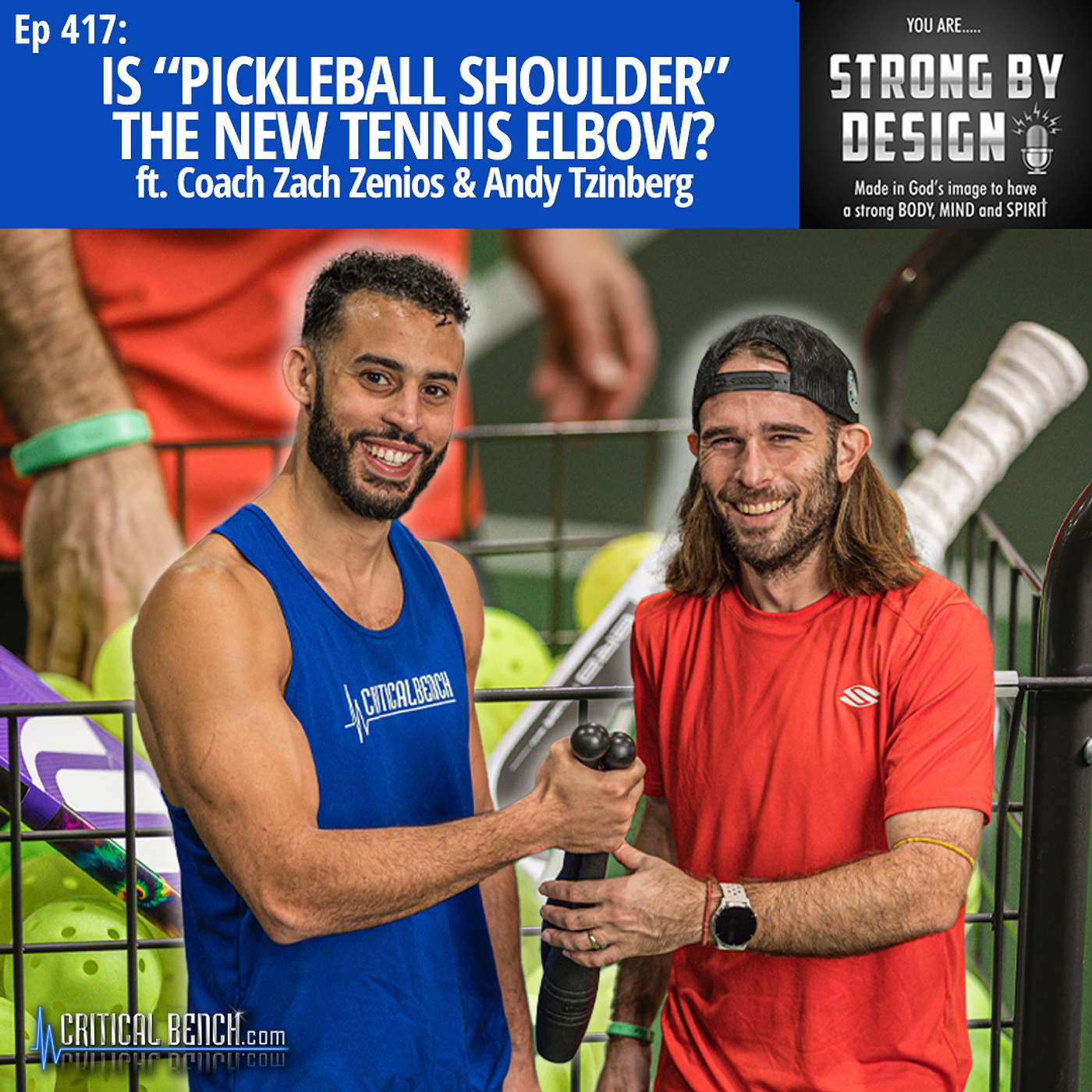 Ep 417 - Is “Pickleball Shoulder” the New Tennis Elbow? ft. Coach Zach Zenios & Andy Tzinberg Ep 417 - Is “Pickleball Shoulder” the New Tennis Elbow? ft. Coach Zach Zenios & Andy Tzinberg
