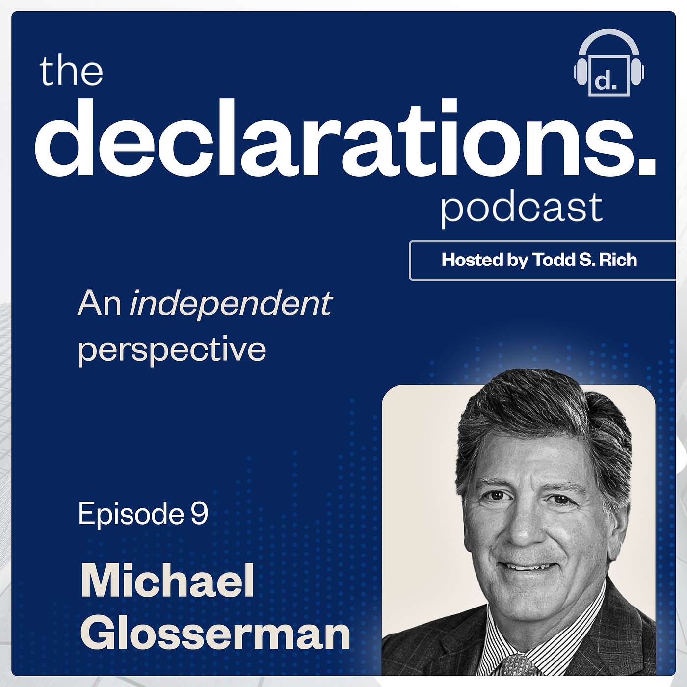 Michael Glosserman, Member of the Declaration RE Advisory Board and Trustee at JBG Smith