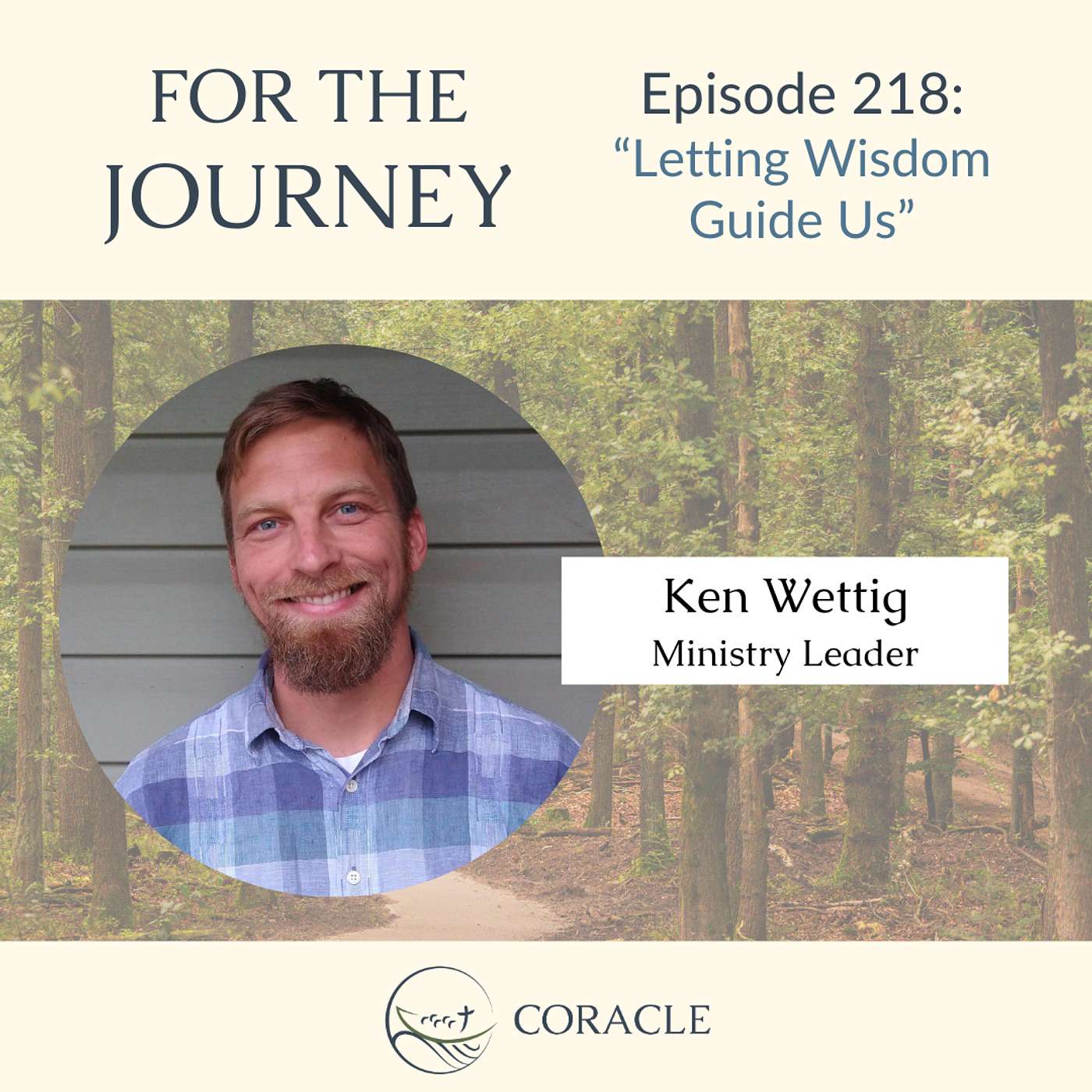 Prayer Practice | “Letting Wisdom Guide Us” | Ken Wettig episode artwork