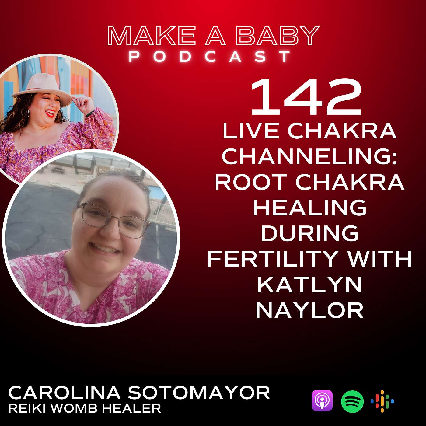 Live Chakra Channeling: Root Chakra Healing During Fertility with Katlyn Naylor episode artwork