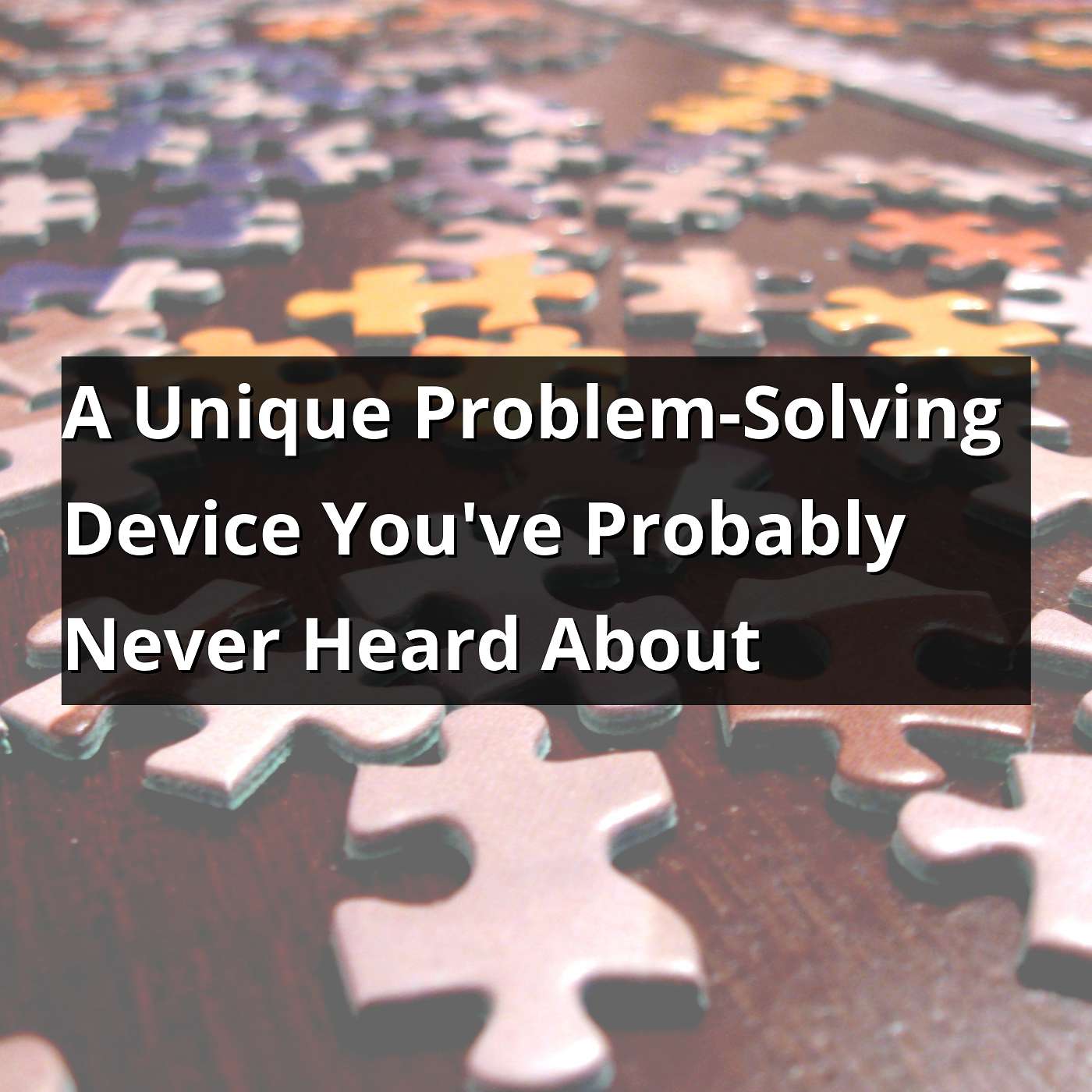 EP 219: A Unique Problem-Solving Device You've Probably Never Heard About episode artwork