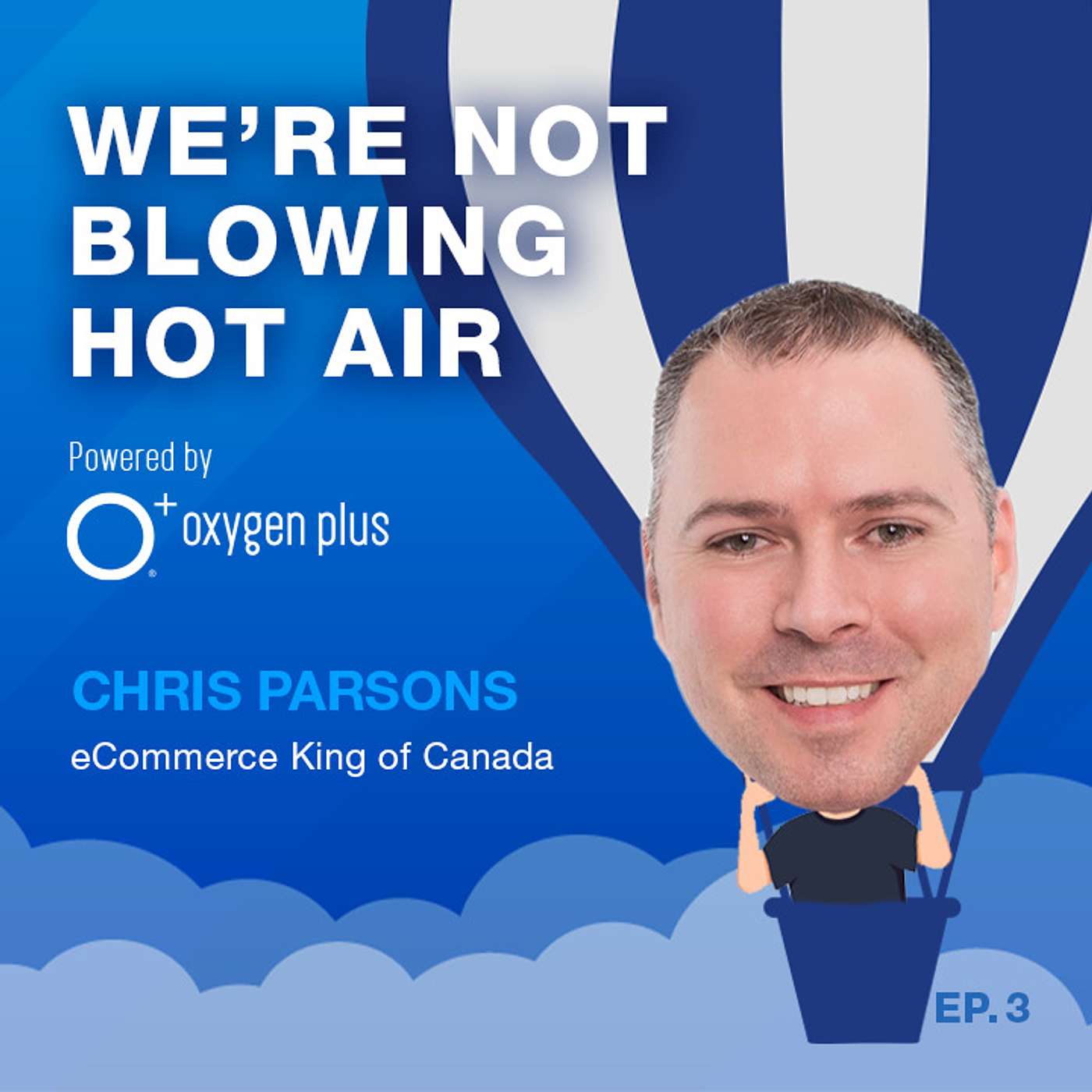 EP. 3: eCommerce King, Chris Parsons, Hopes Santa Comes Early This Year!