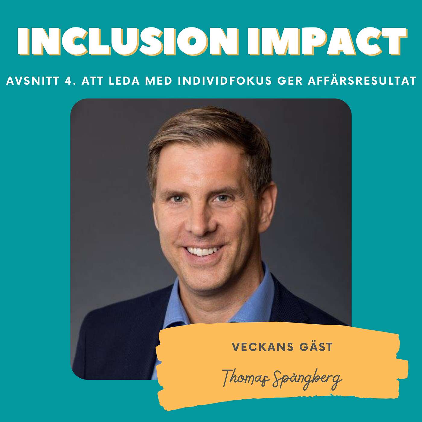 Inclusion Impact - The Podcast about Leadership and Inclusion
