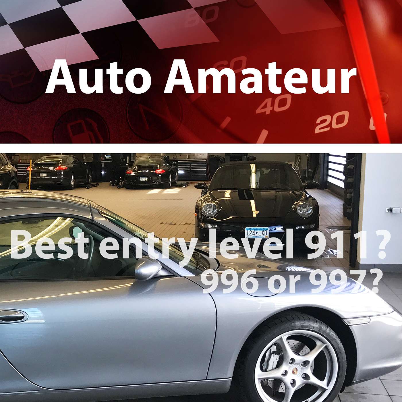 996 or 997 - Which is the best entry level Porsche 911 for you?