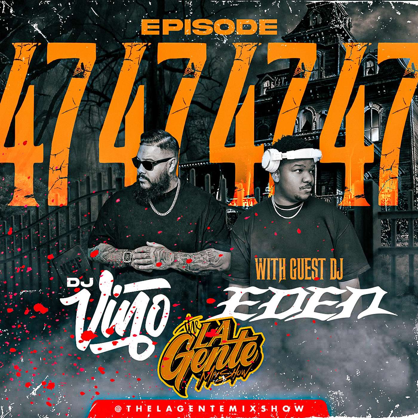 La Gente Mix Show Ep. 47 Feat. Dj Eden (Halloween)