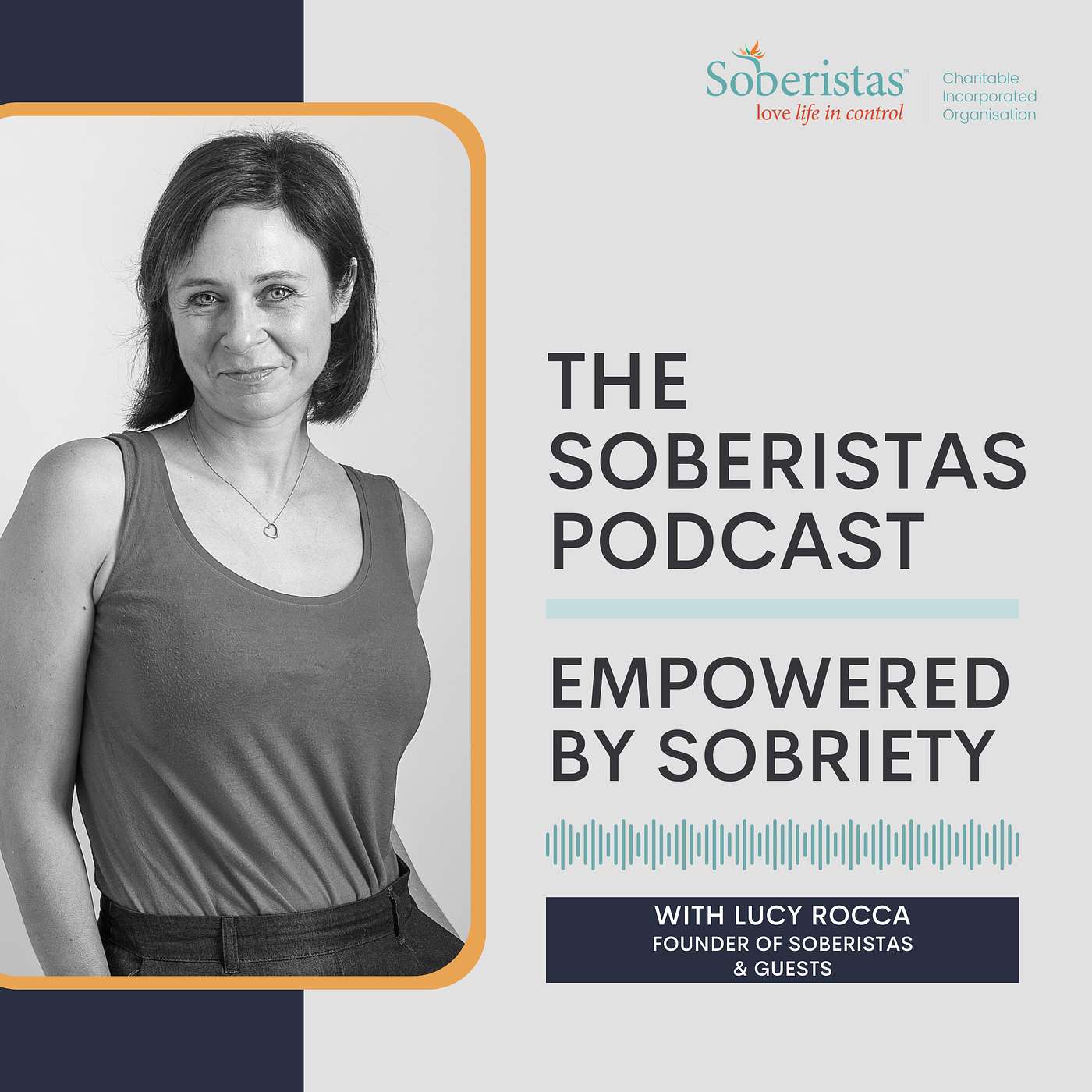 The Soberistas Podcast ~ Empowered By Sobriety