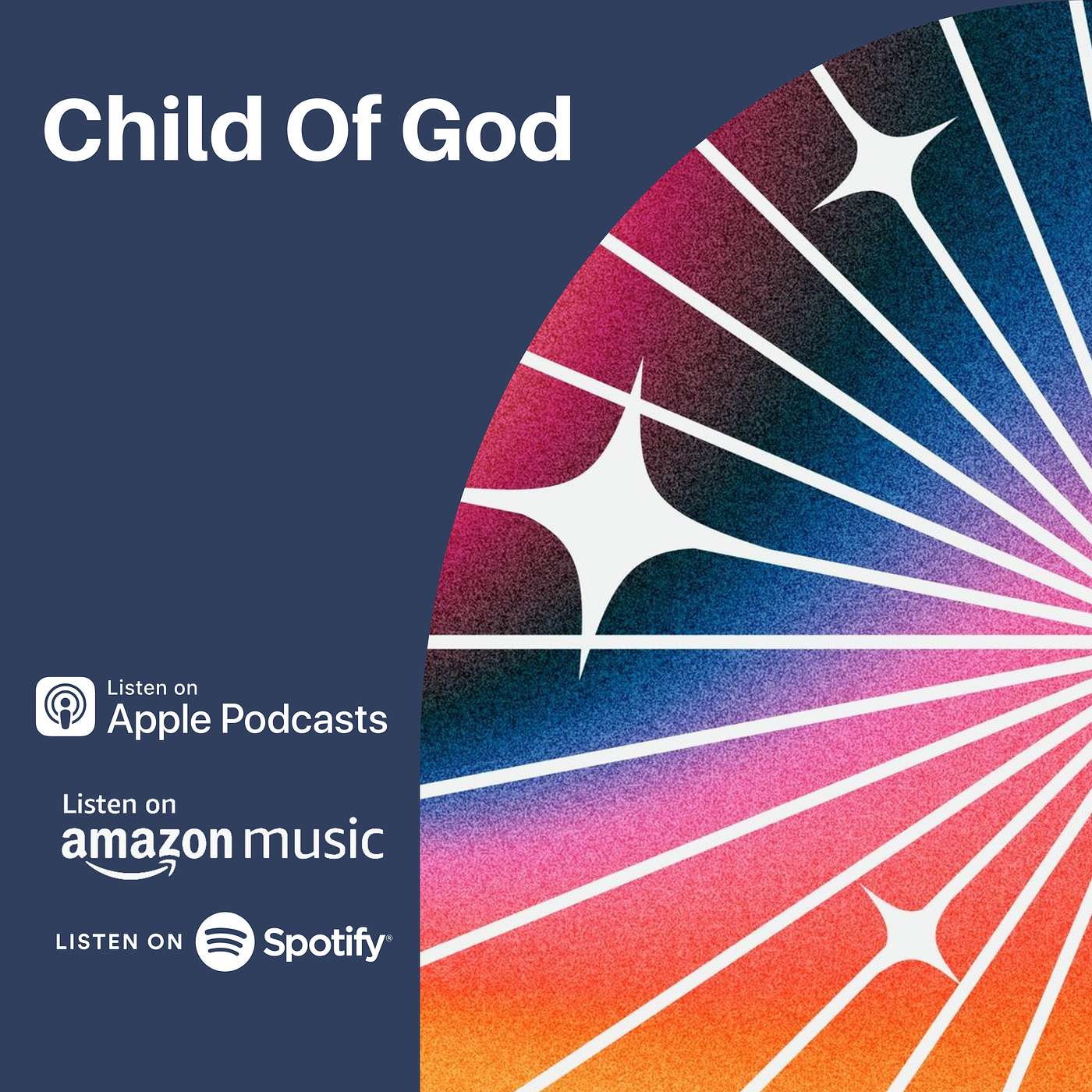 #19 - Child Of God