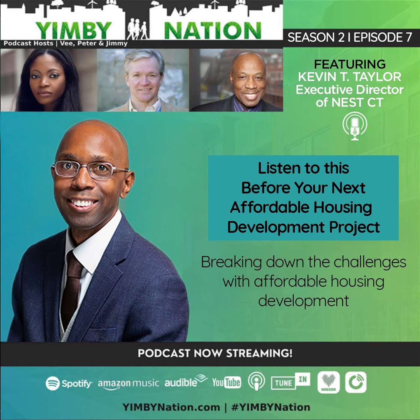 Listen to this Before Your Next Affordable Housing Development, with Special Guest, Kevin T. Taylor, Executive Director of NEST CT episode artwork