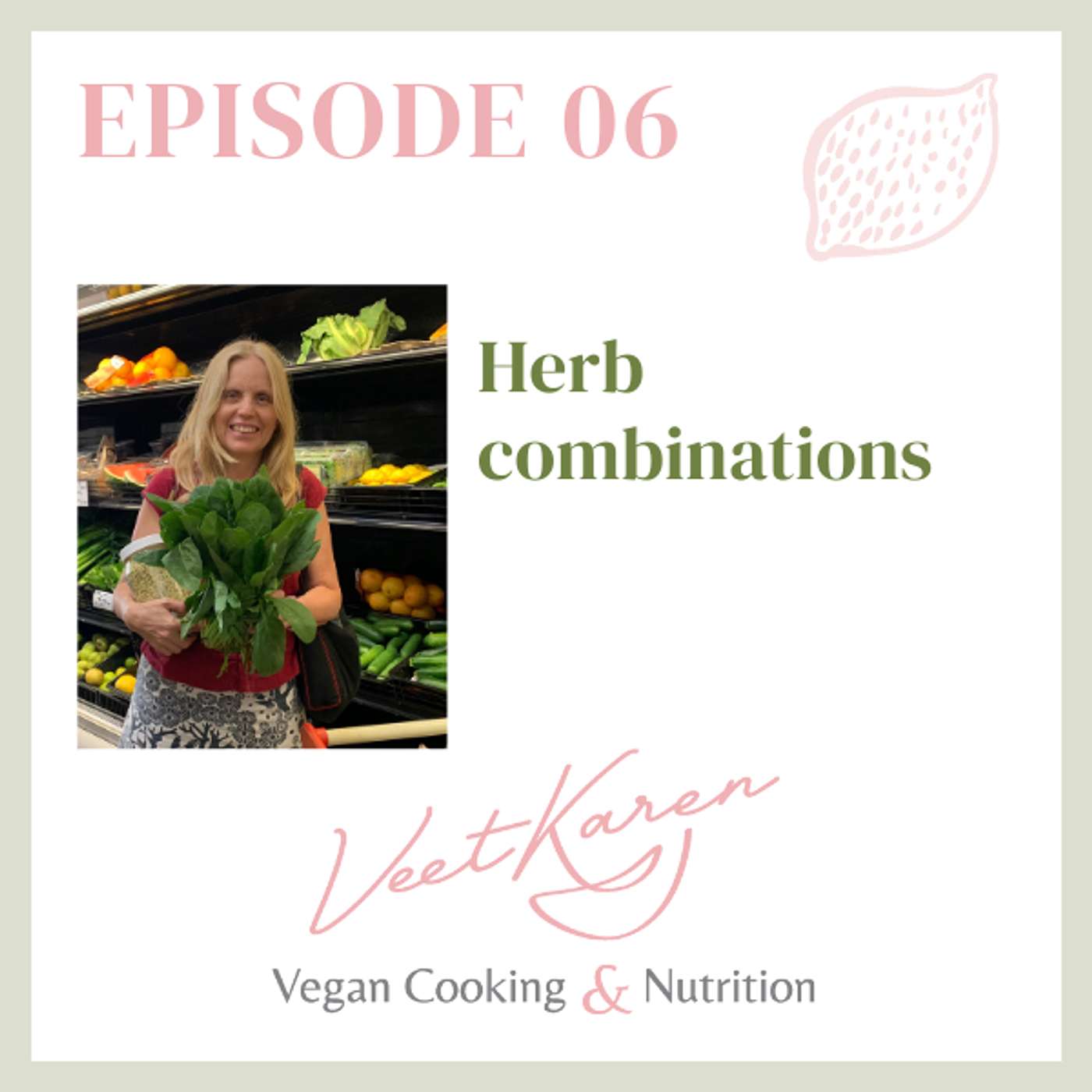 Veet Karen The Vegan Cooking and Nutrition Podcast