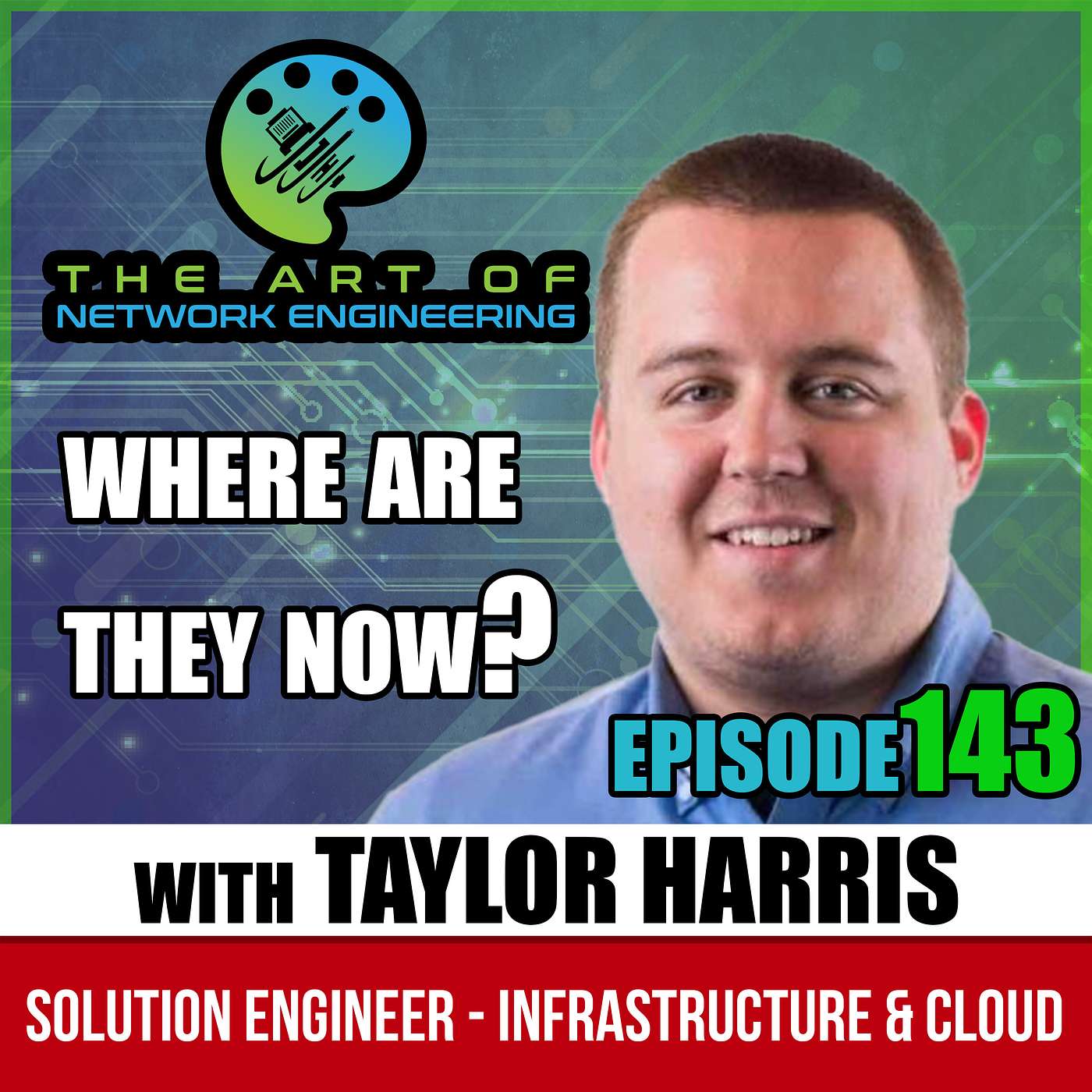 Ep 143 - 28 - Taylor Harris Returns