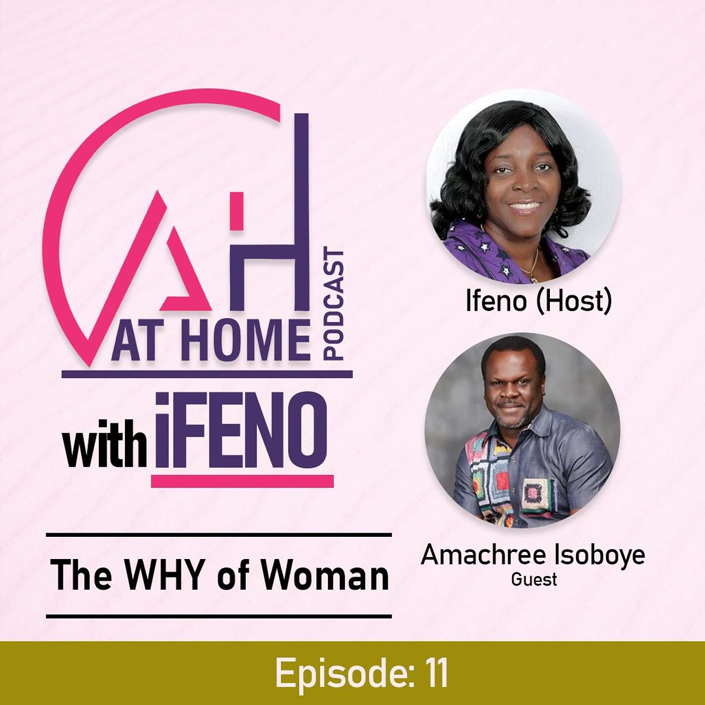 At Home with Ifeno Podcast