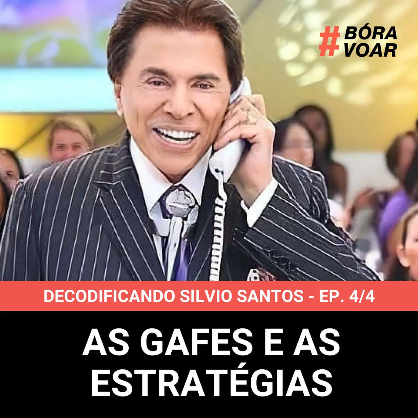 As gafes e as estratégias de Silvio Santos - Decodificando Silvio Santos - Episódio 4/4.