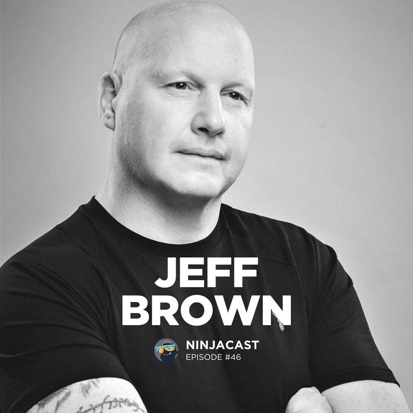 046: Jeff Brown - The Best Kept Marketing Secrets & Why LinkedIn Is Going To Change Your Business episode artwork