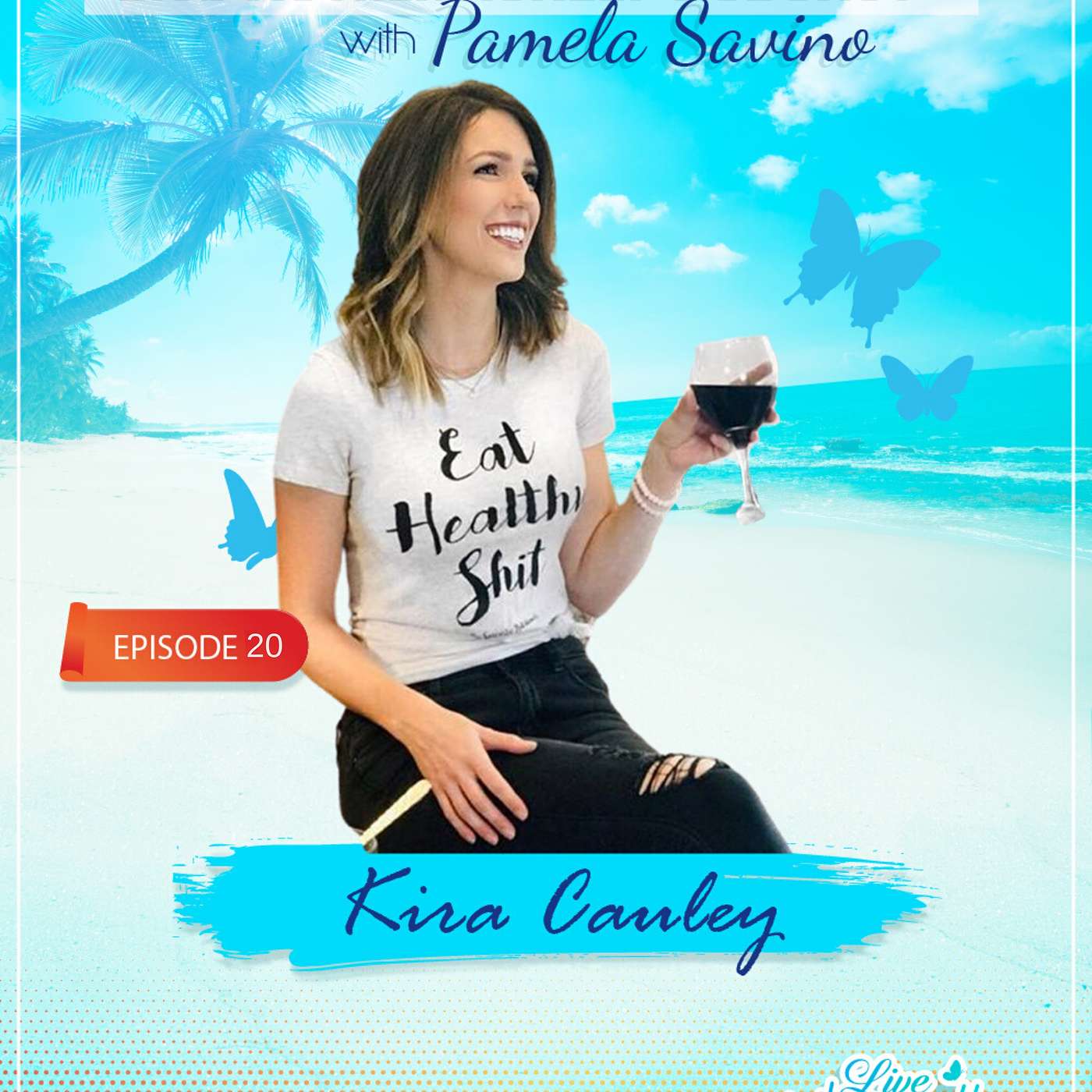 Episode 20 - From Broke To Business Owner & Entrepreneur - with Kira Cauley episode artwork