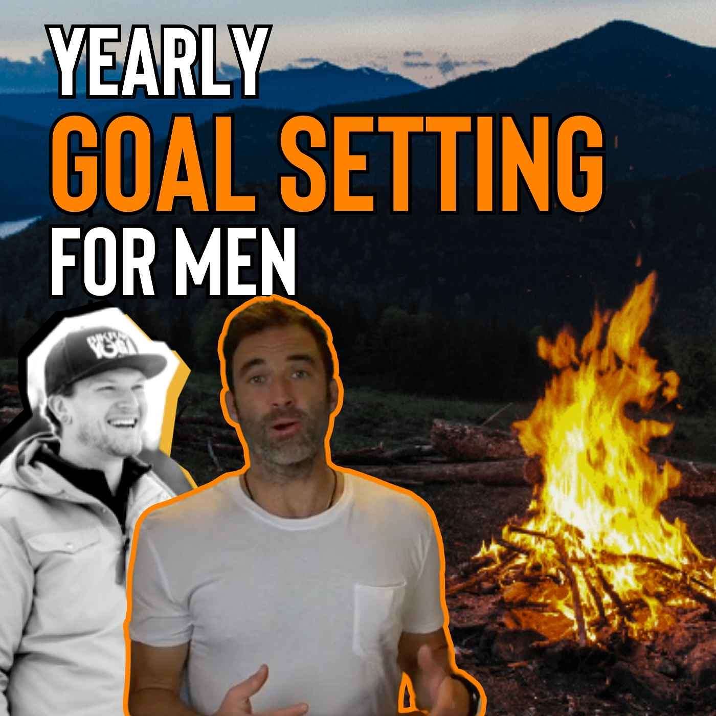 Yearly Goal Setting & Planning For Men