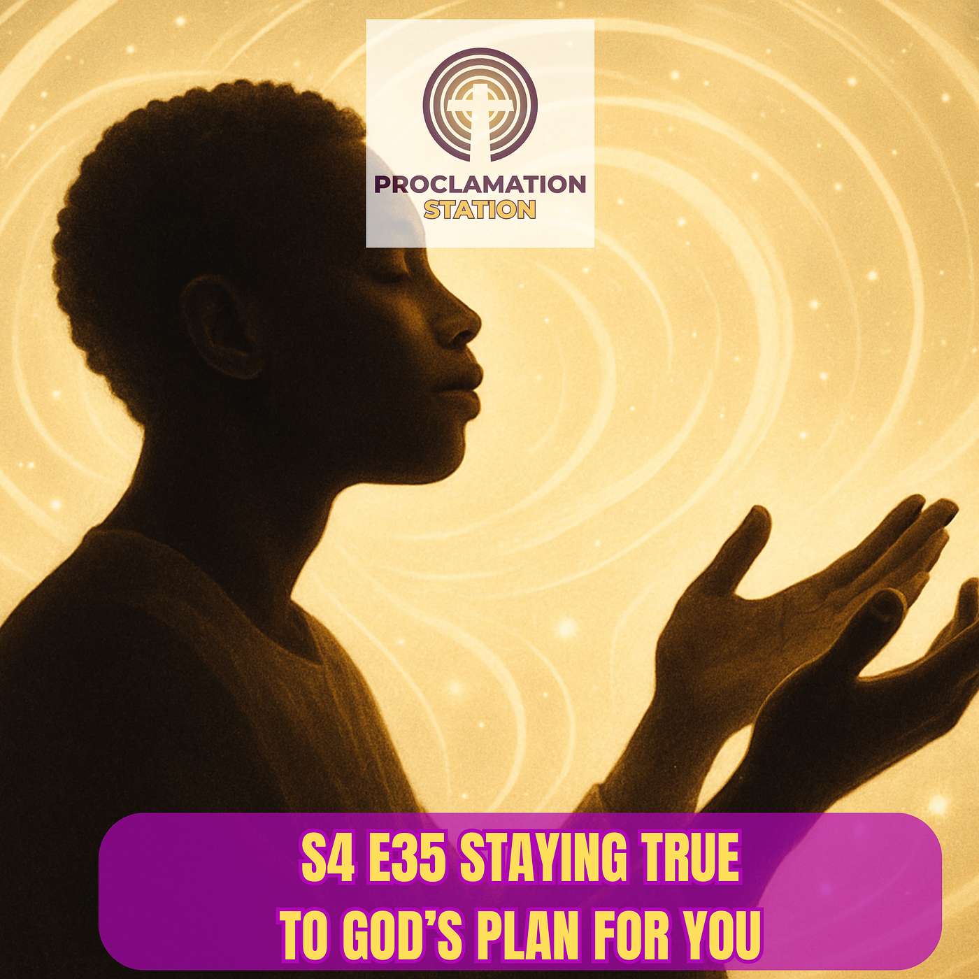 Staying True to God's Plan for You