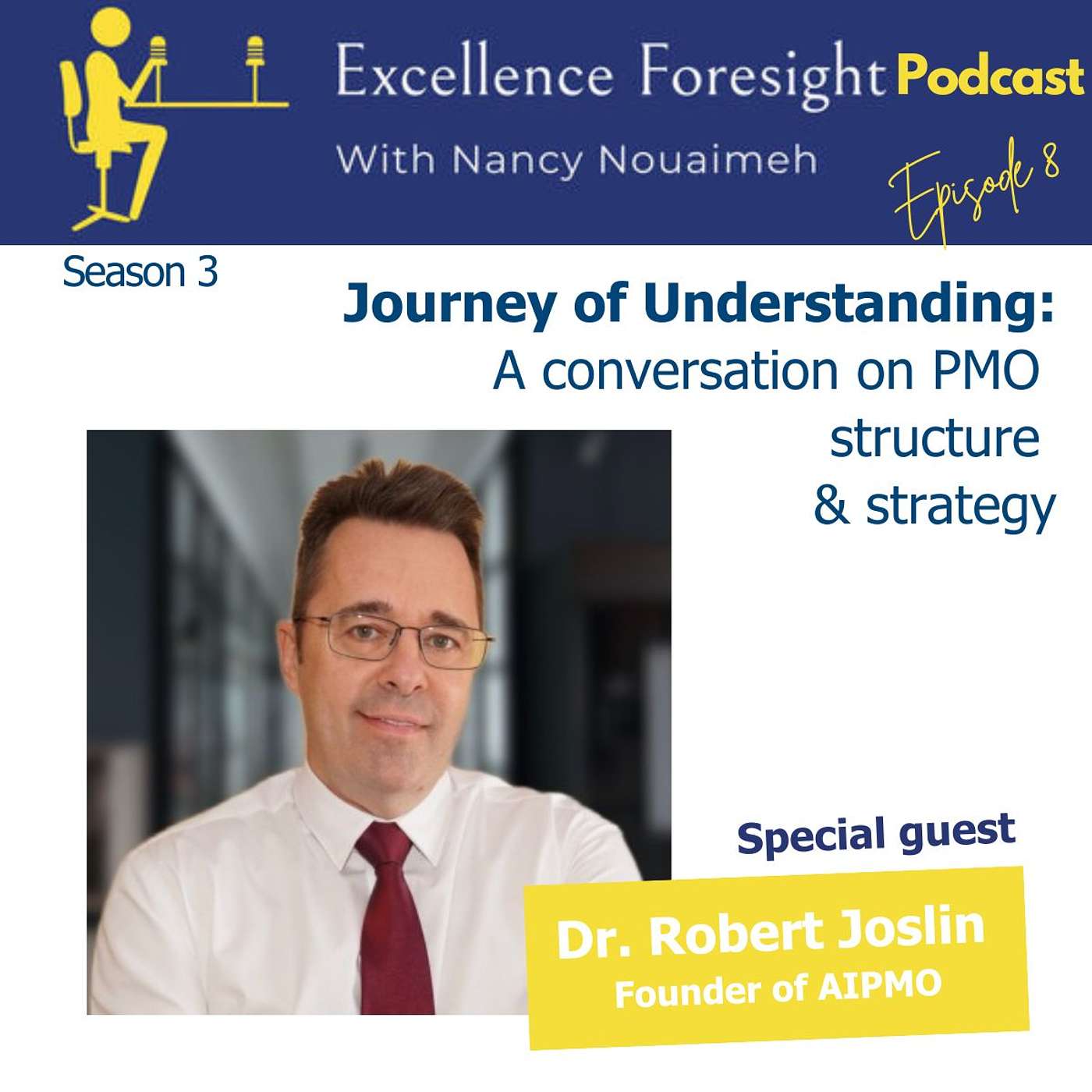Excellence Foresight with Nancy Nouaimeh