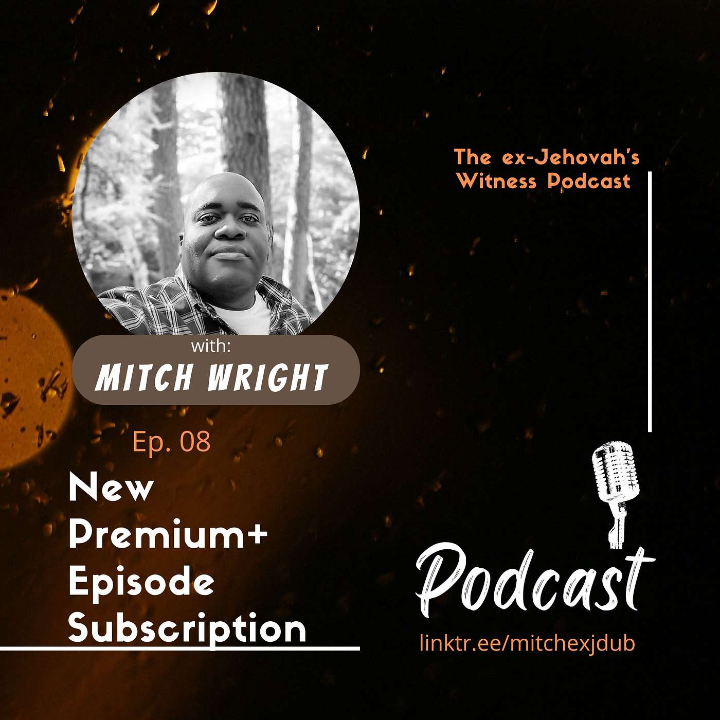 Ep. 08: New Premium+ Episode Subscription!