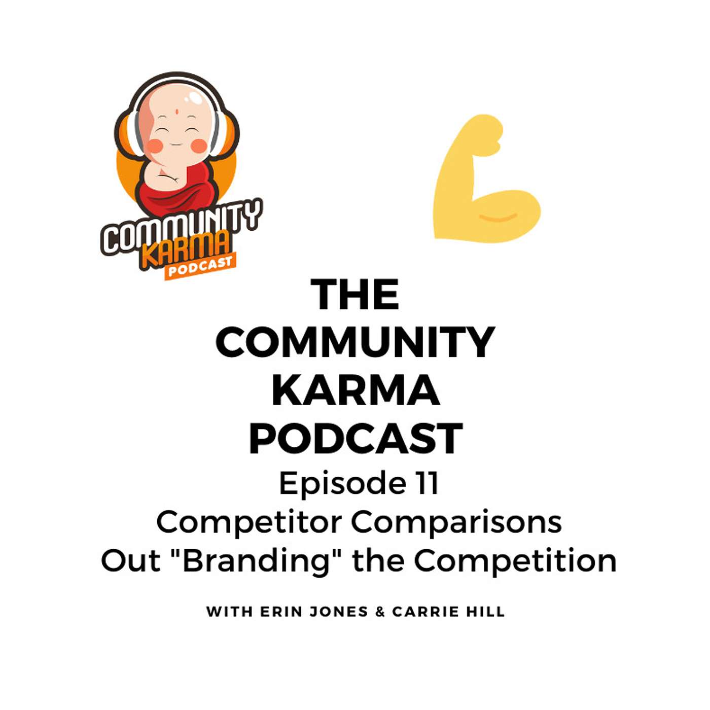 Episode 11: Competitor Comparisons - Out "Branding" the Competition