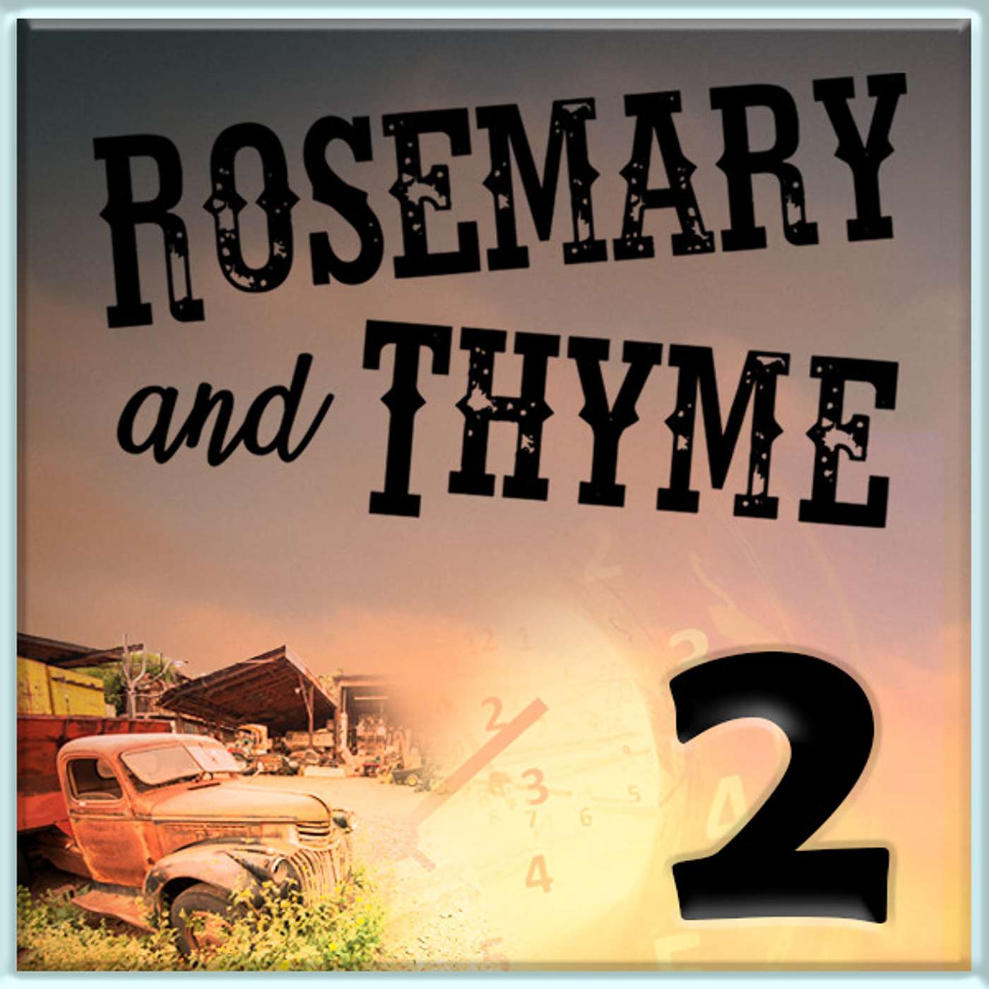 Series 3, Episode 2:  Rosemary and Thyme:  Revelation