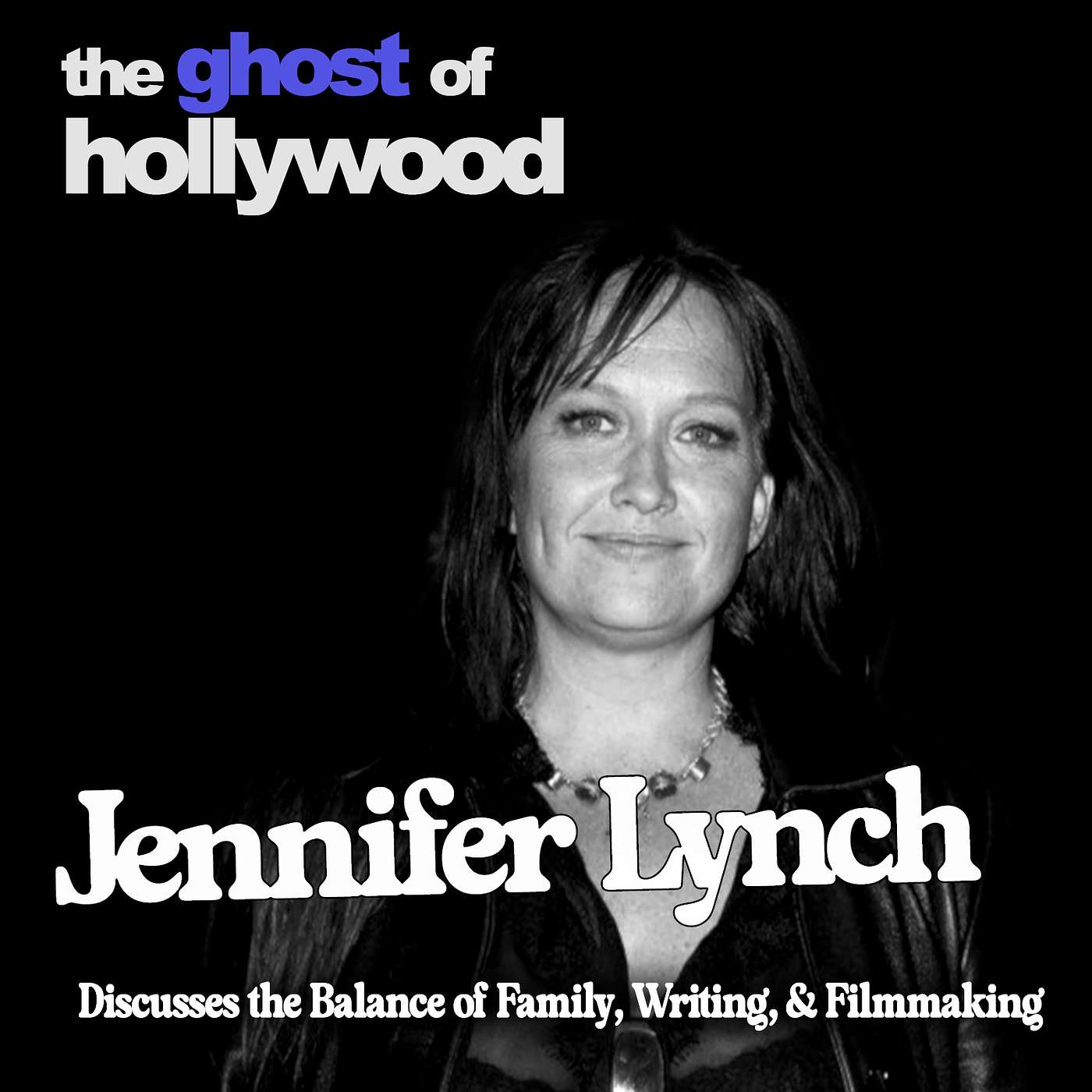 In the Director's Chair with Jennifer Lynch