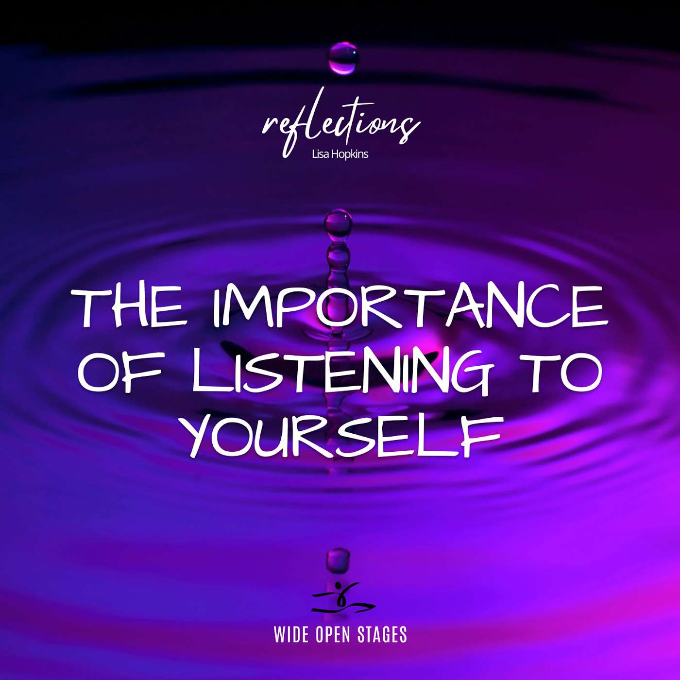 Lisa Hopkins: The Importance of Listening To Yourself