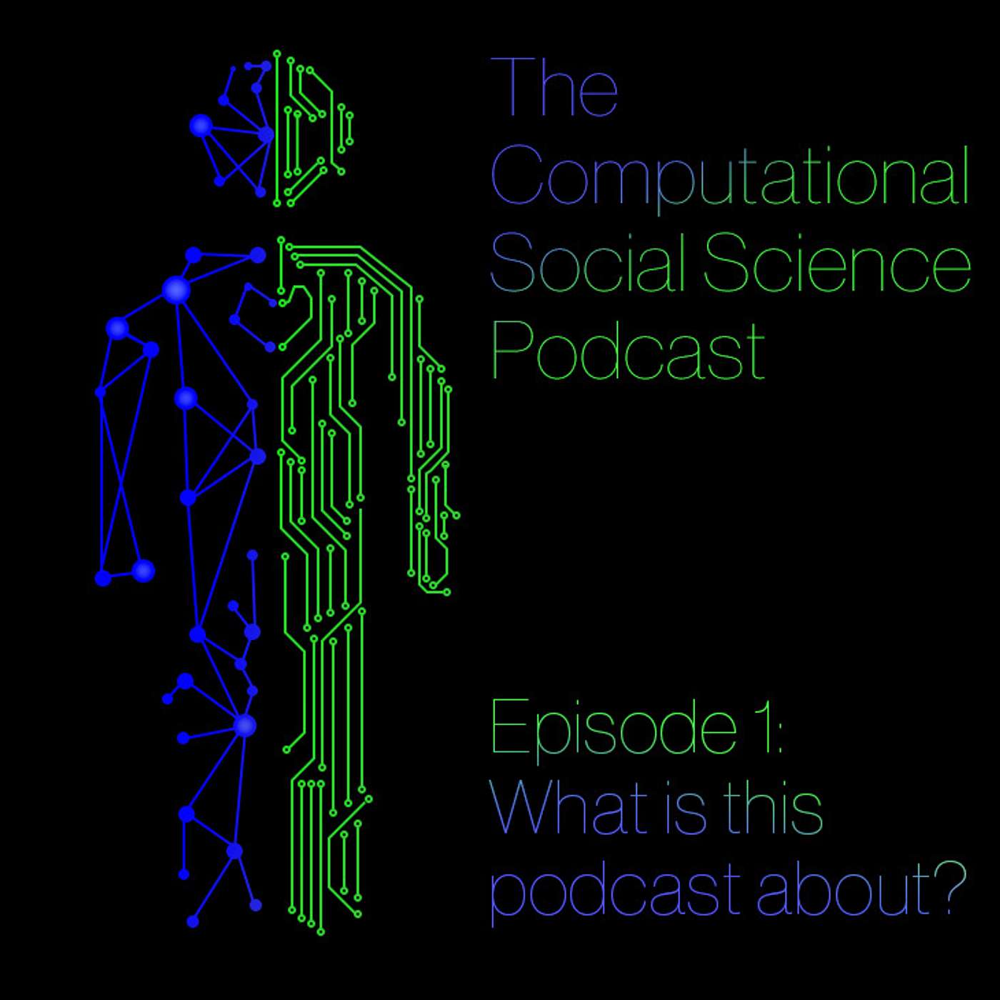 Ep 0 - What is the Computational Social Science Podcast?