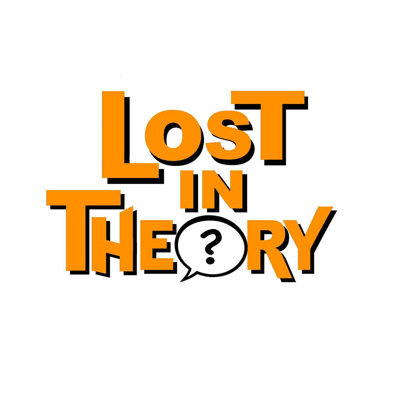 Lost in Theory