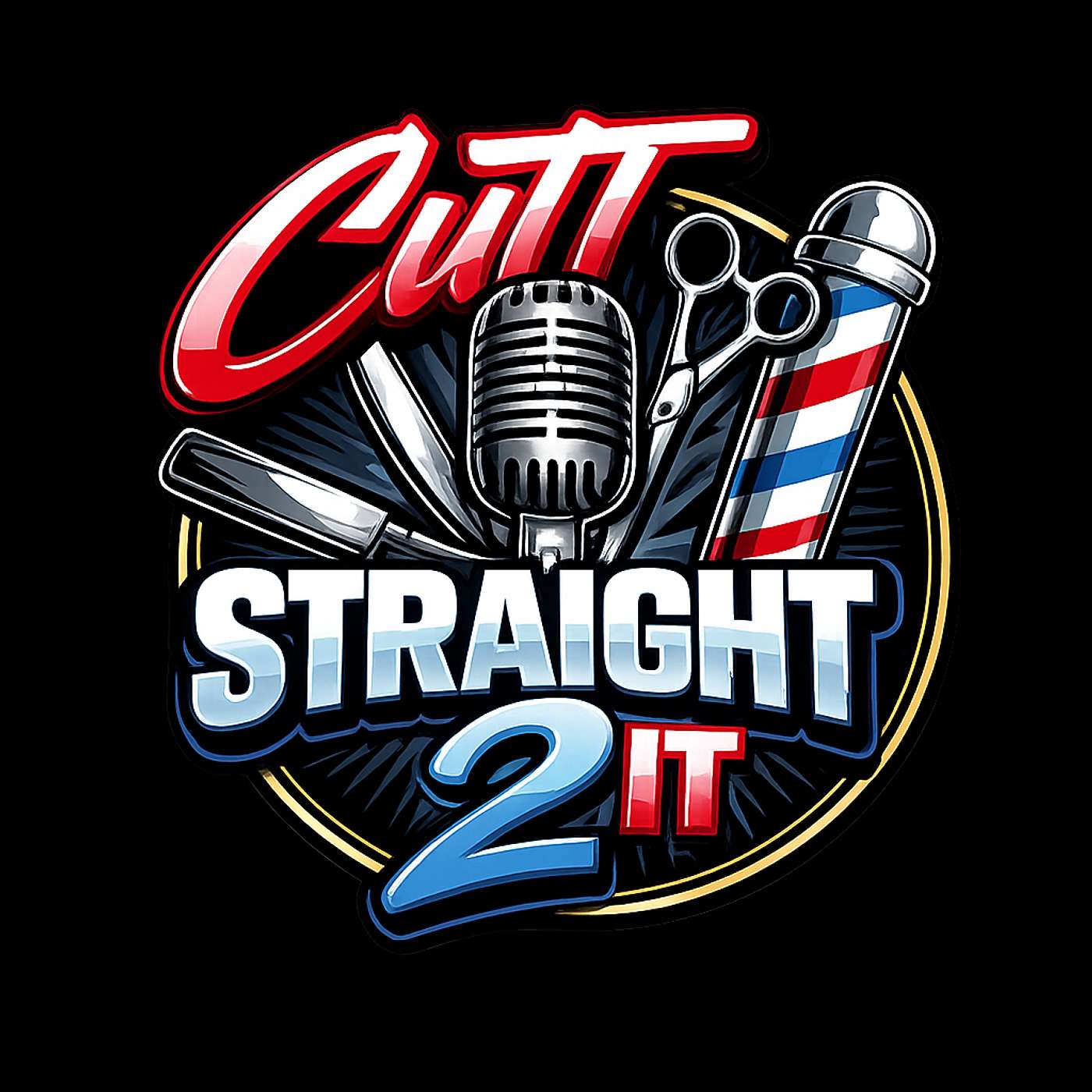 Cutt Straight 2 It Podcast